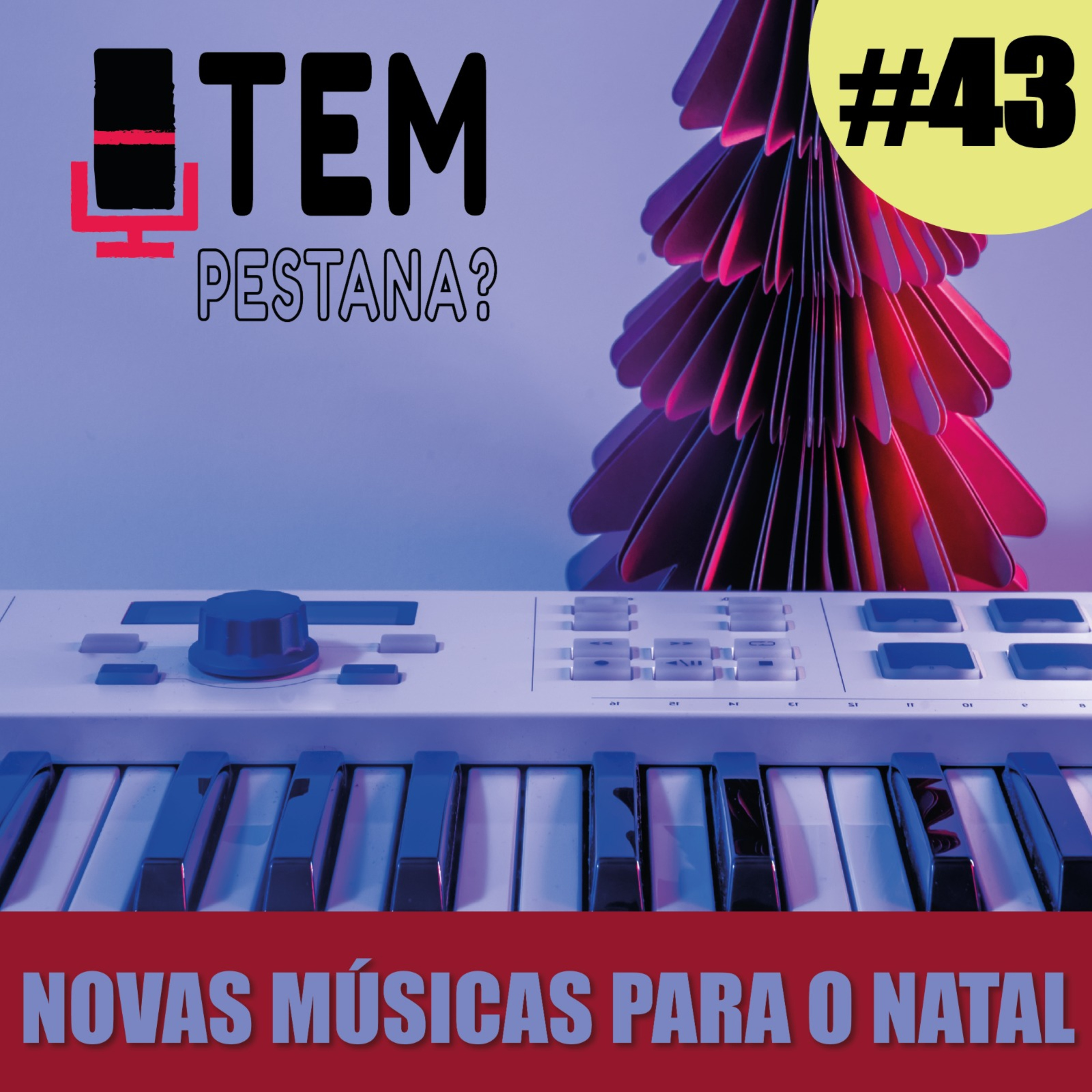 Tem Pestana? - O seu Podcast de música!