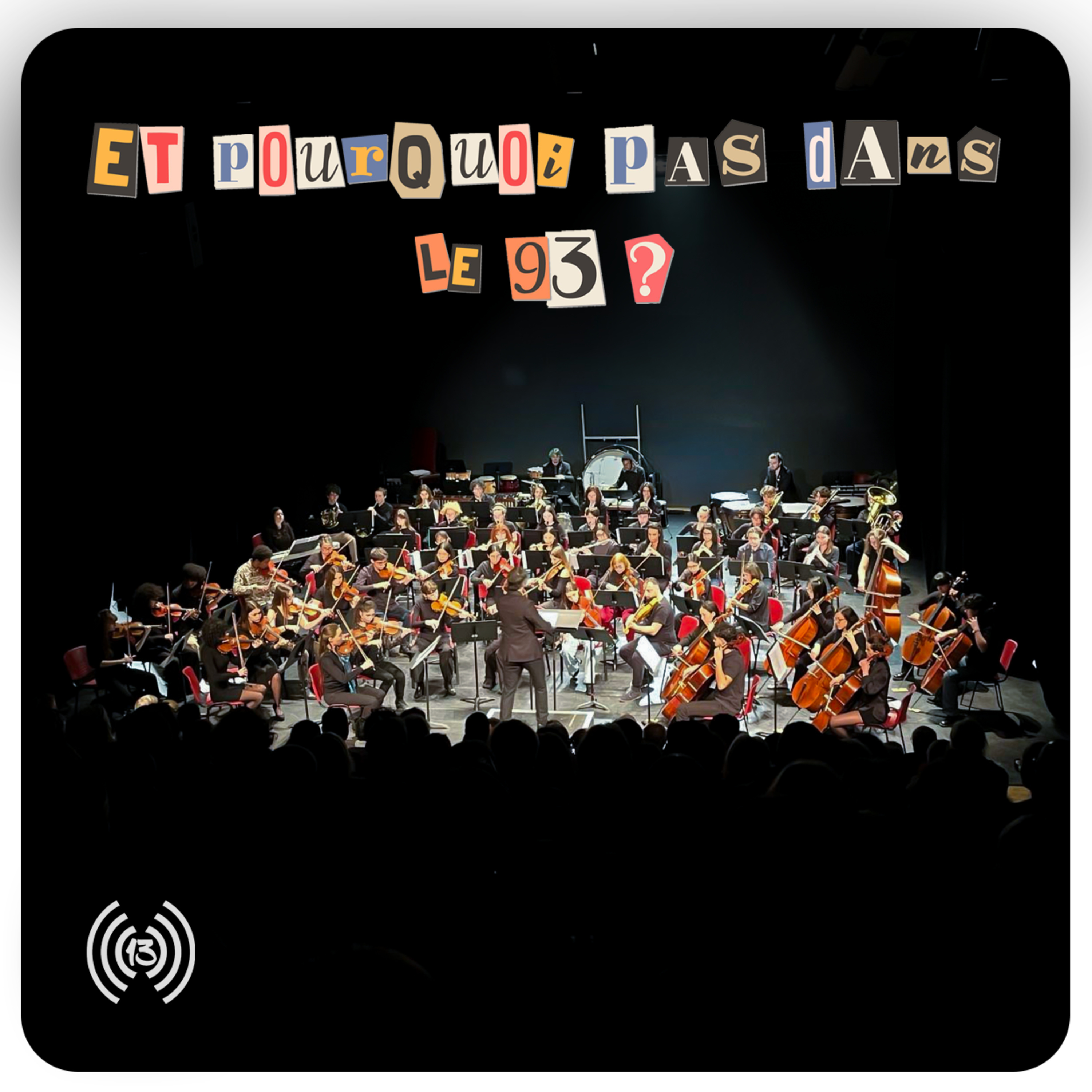 Et Pourquoi Pas Dans Le 93 ? episode artwork