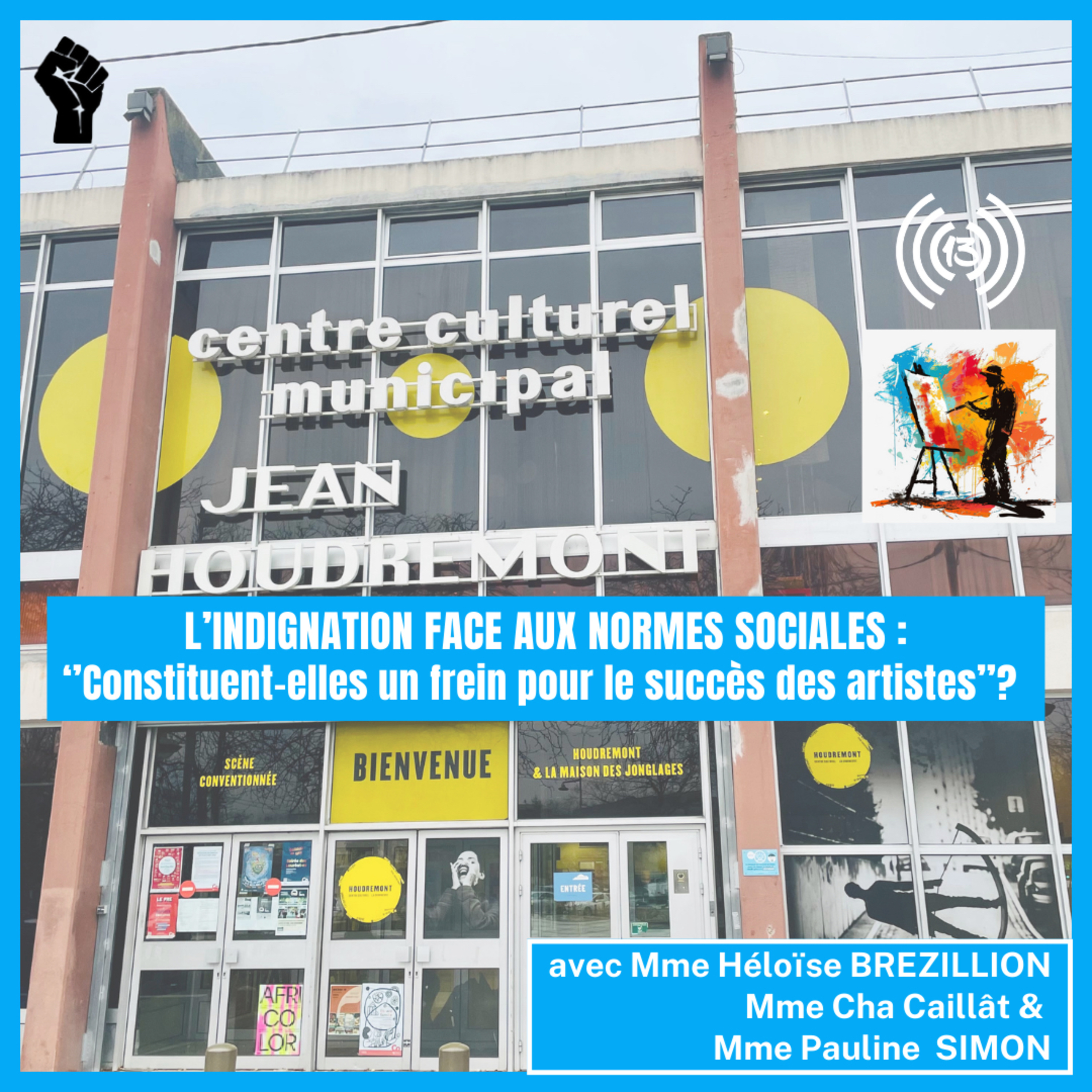 L’indignation face aux normes sociales : en quoi constituent-elles un frein pour le succès des artistes ? episode artwork