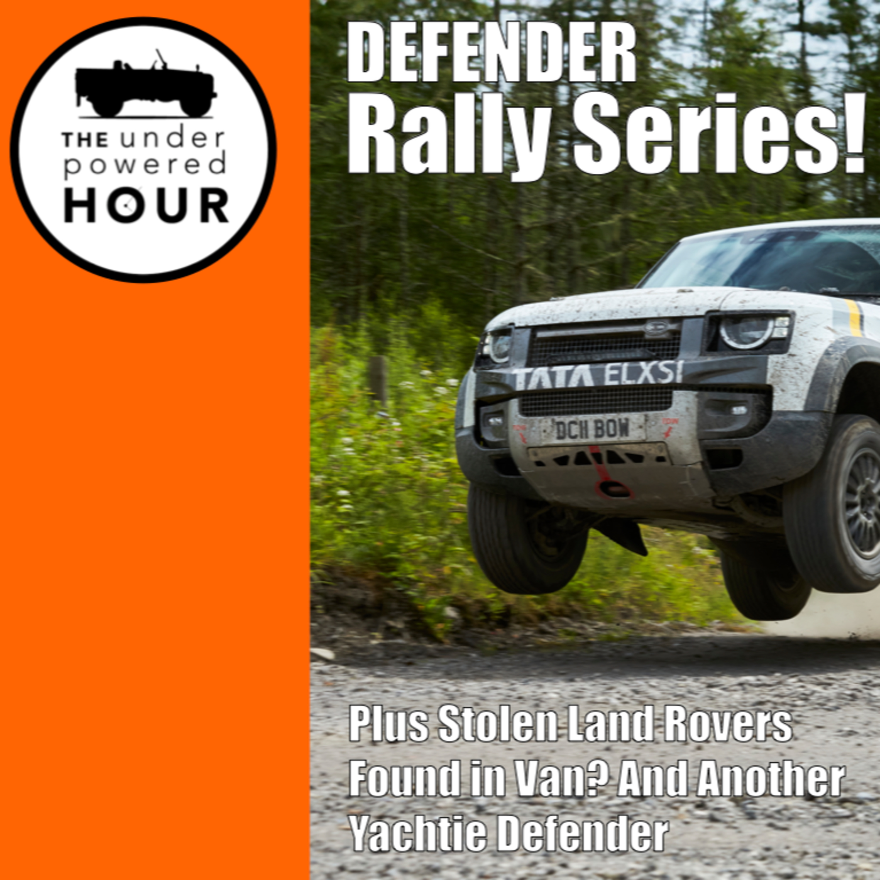 Stolen Land Rovers Found in Van?! Plus: Another Yachtie Defender, and some classic segments are back episode artwork