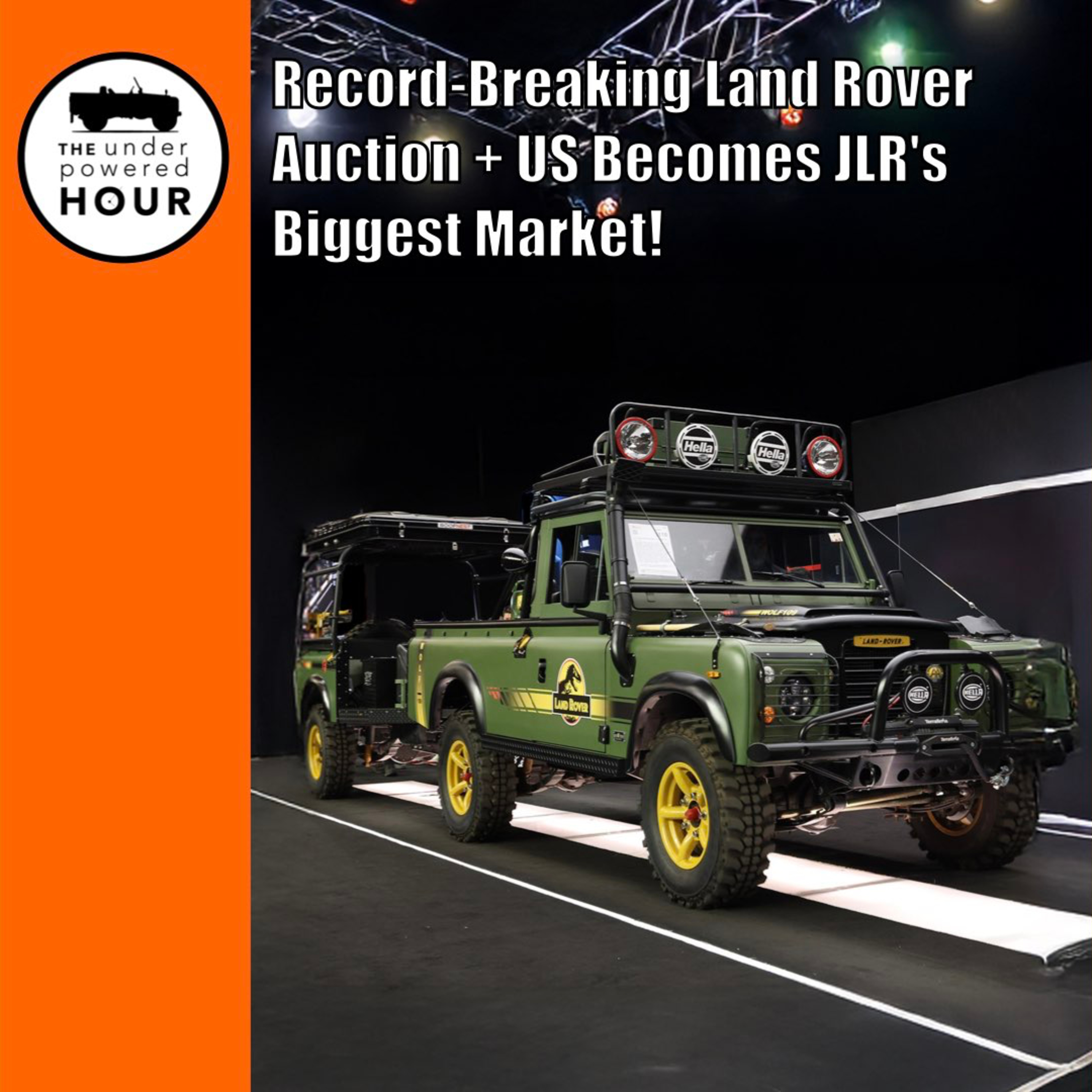 Record-Breaking Land Rover Auction + US Becomes JLR's Biggest Market! episode artwork