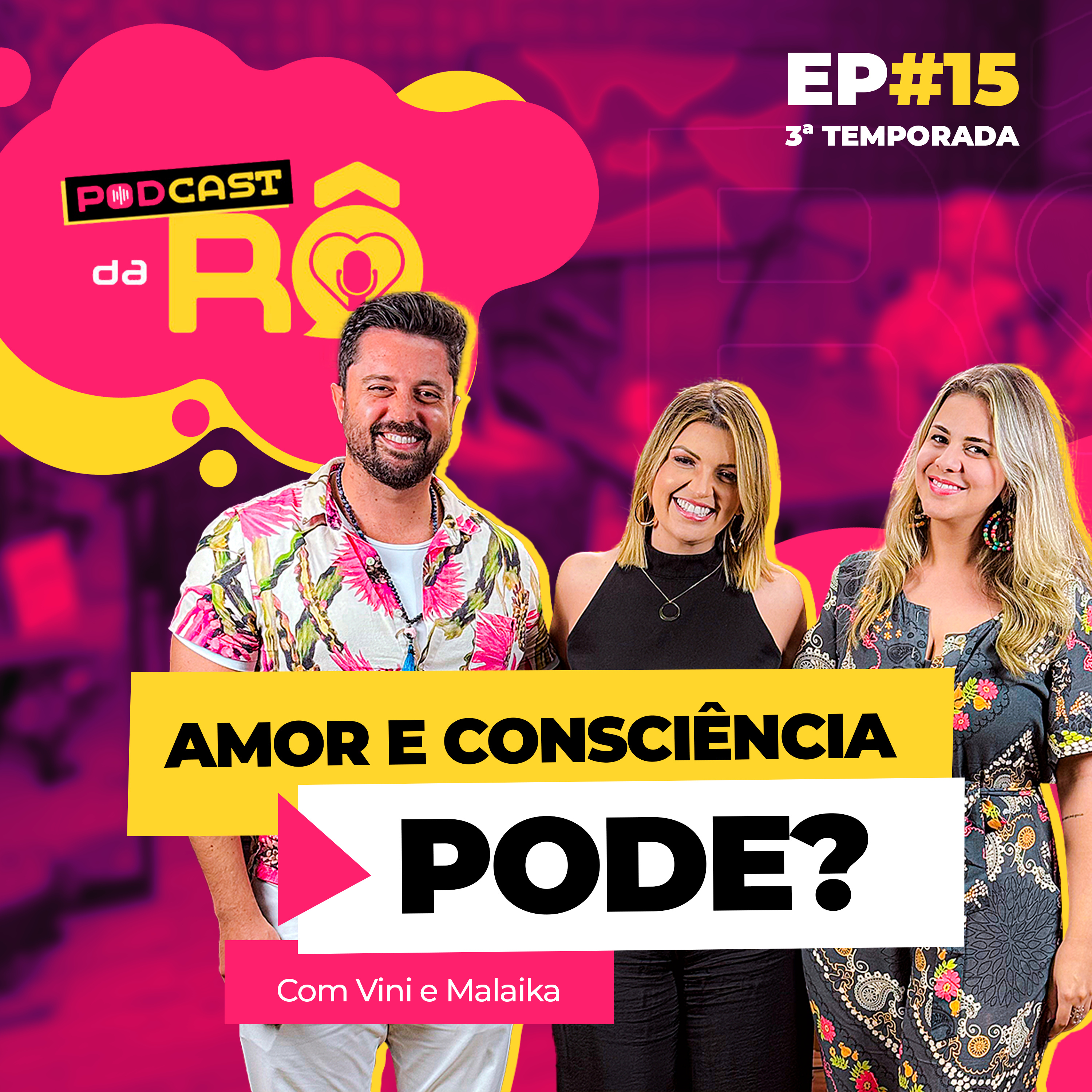 Podcast da Rô (Expansão de Consciência)