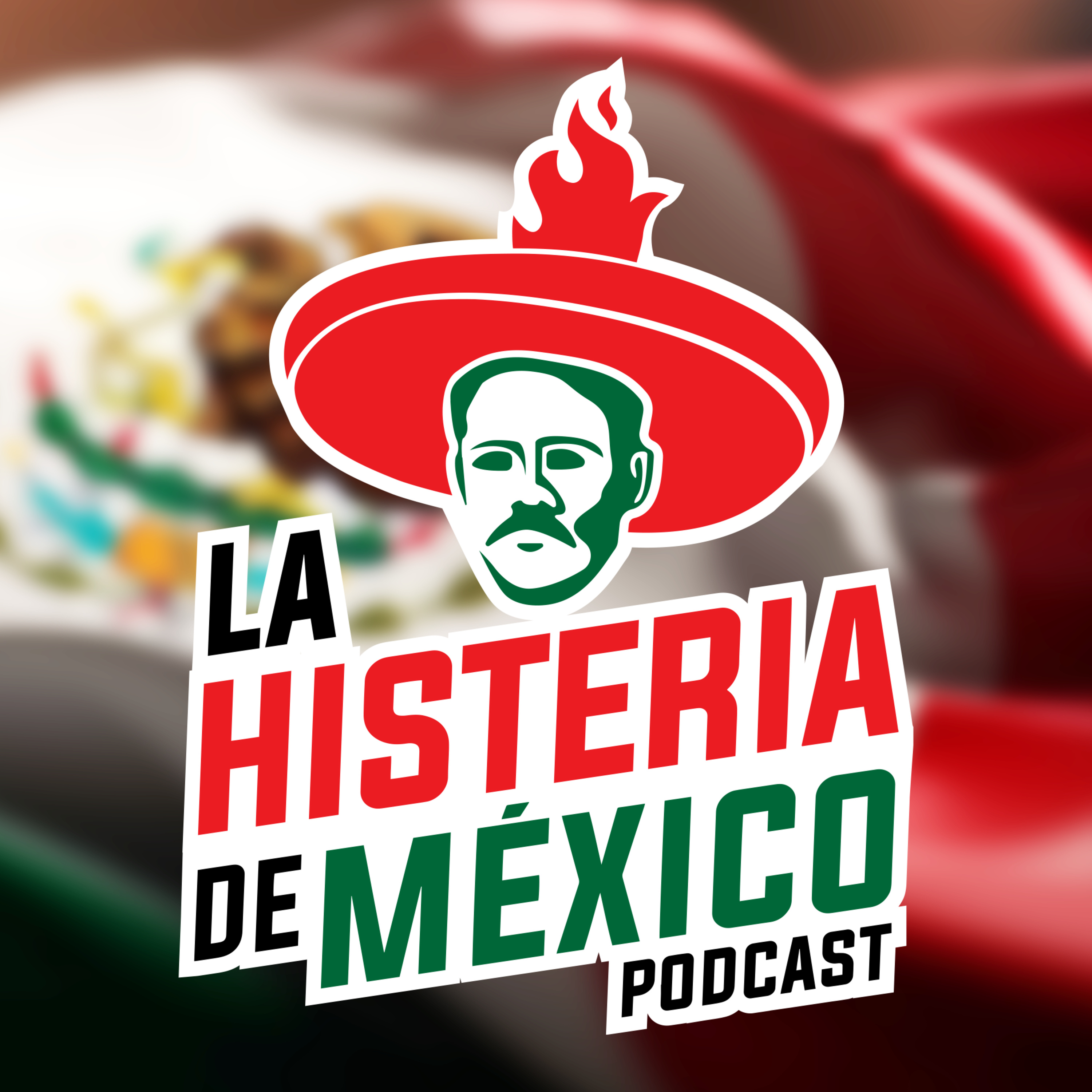 La Histeria de México