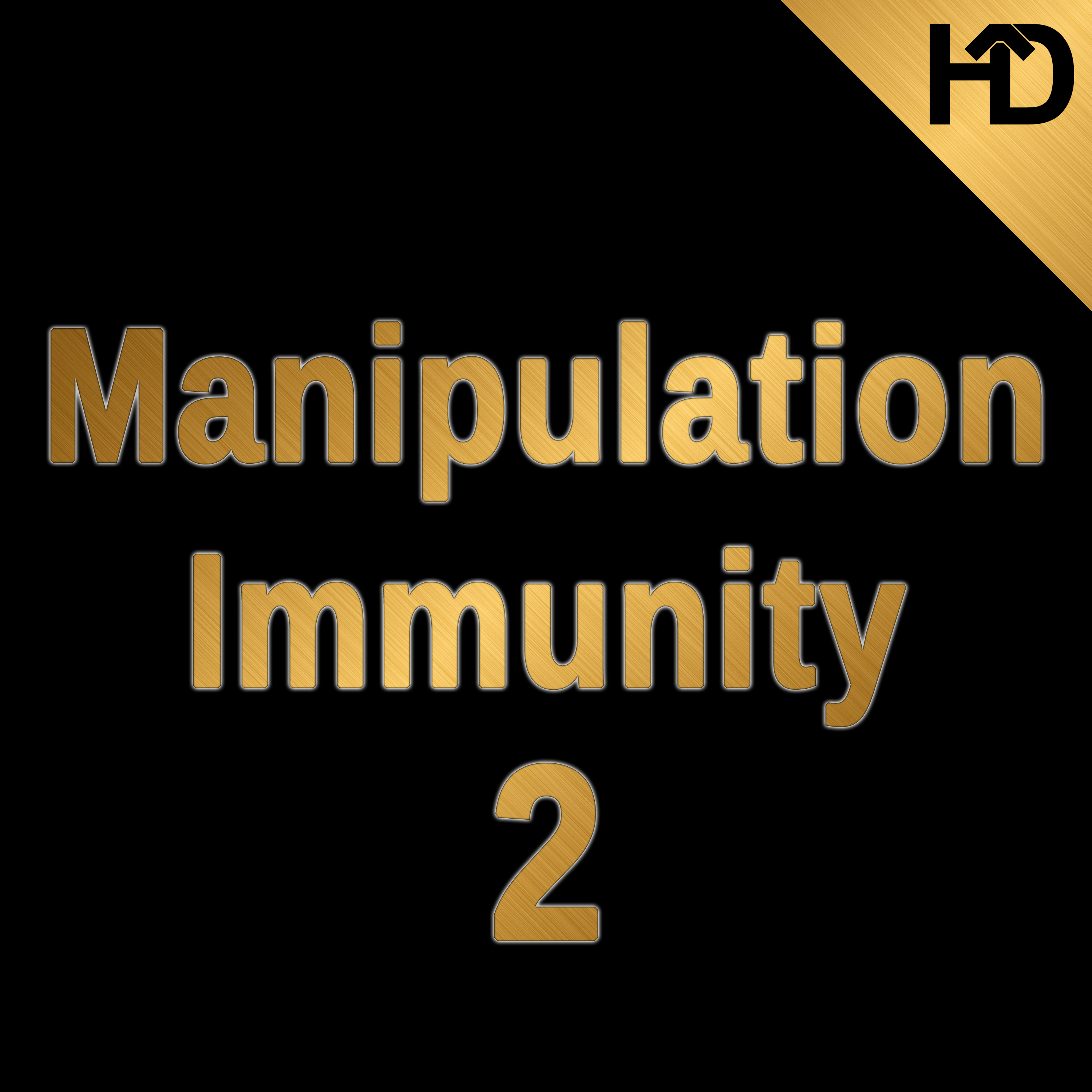 008 - Manipulation Immunity 2 episode artwork