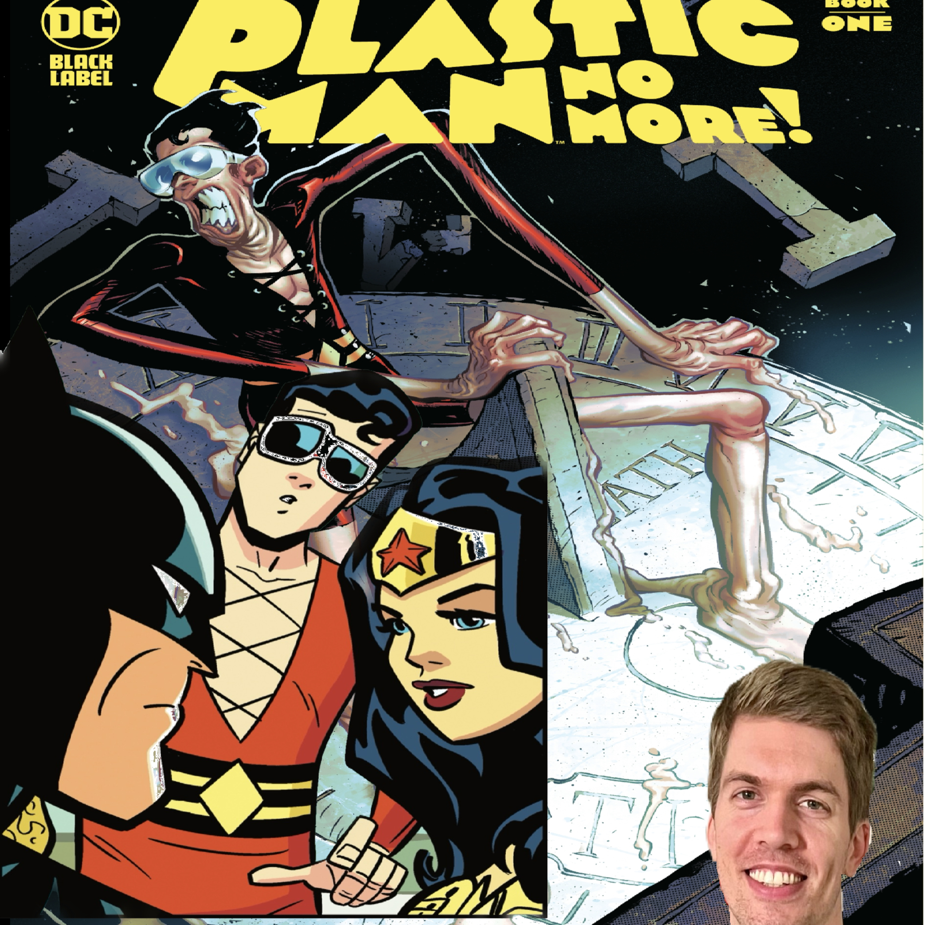 NIGHT OF THE BATMEN EP 42: PLASTIC MAN NO MORE CO CREATOR JACOB EDGAR INTERVIEW episode artwork