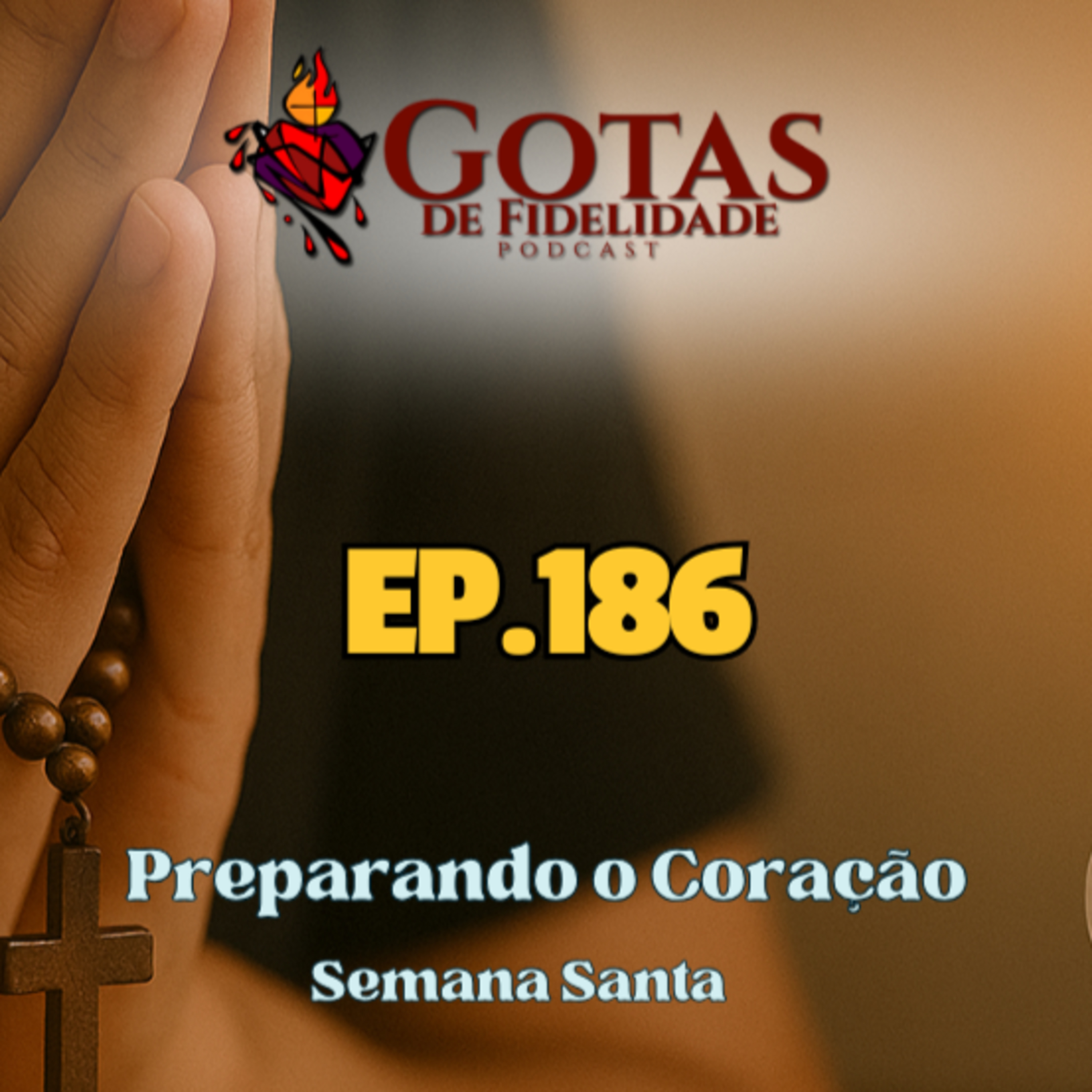 Preparando o Coração com Carpintaria Católica - T4 EP186