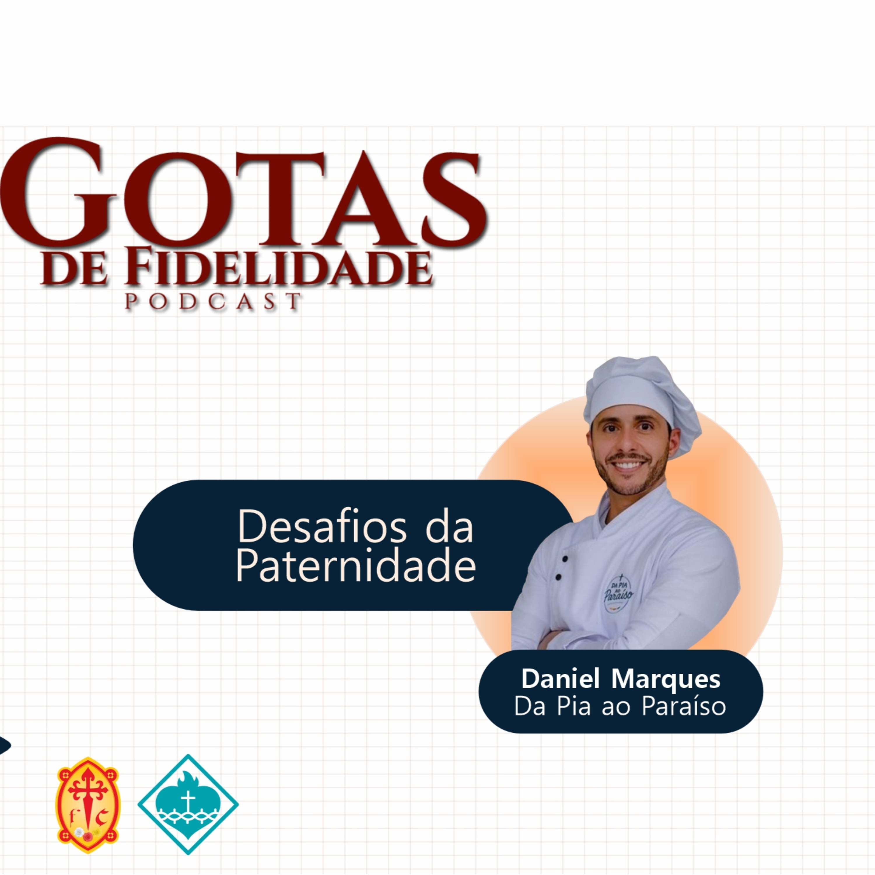 Gotas de Fidelidade Podcast