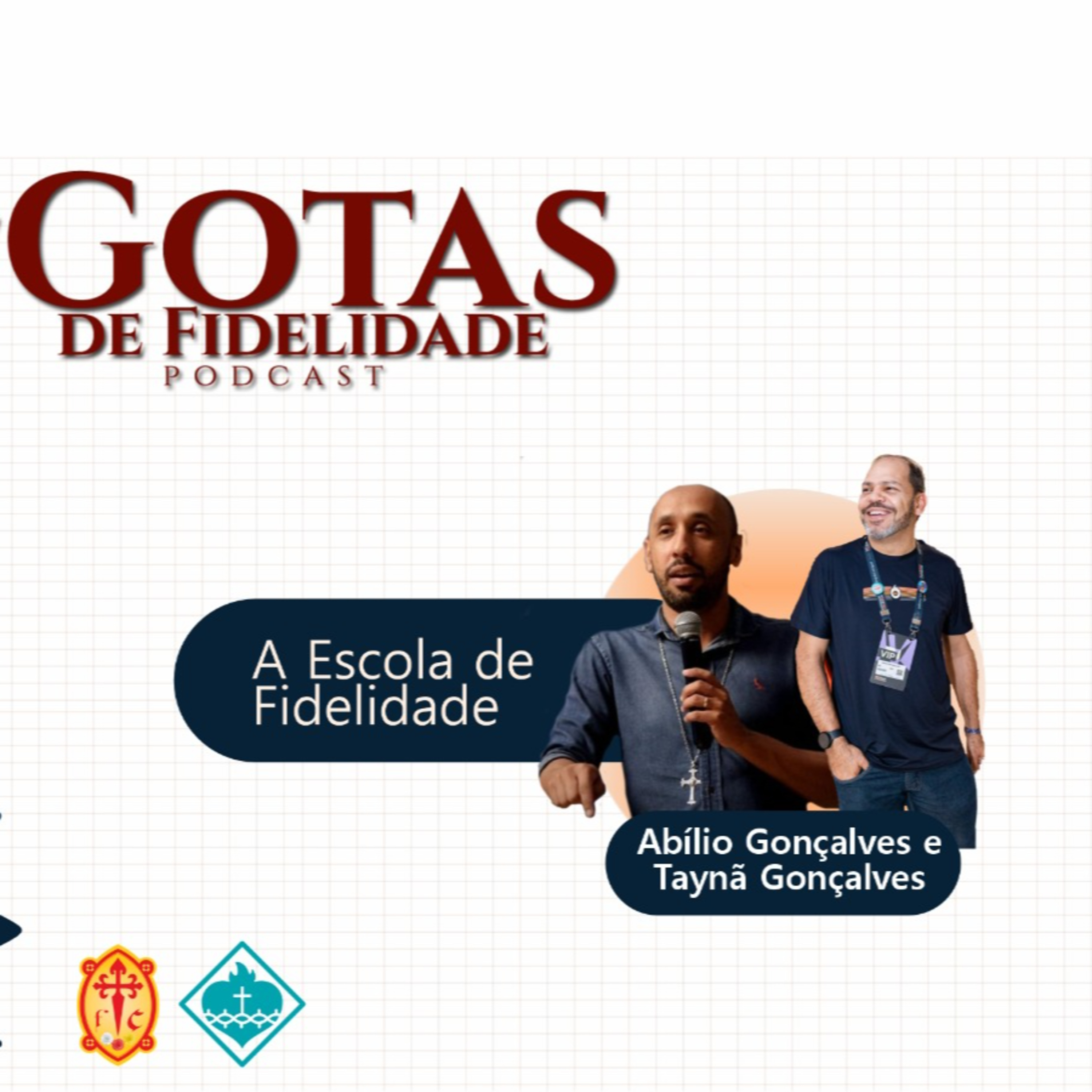 Gotas de Fidelidade Podcast