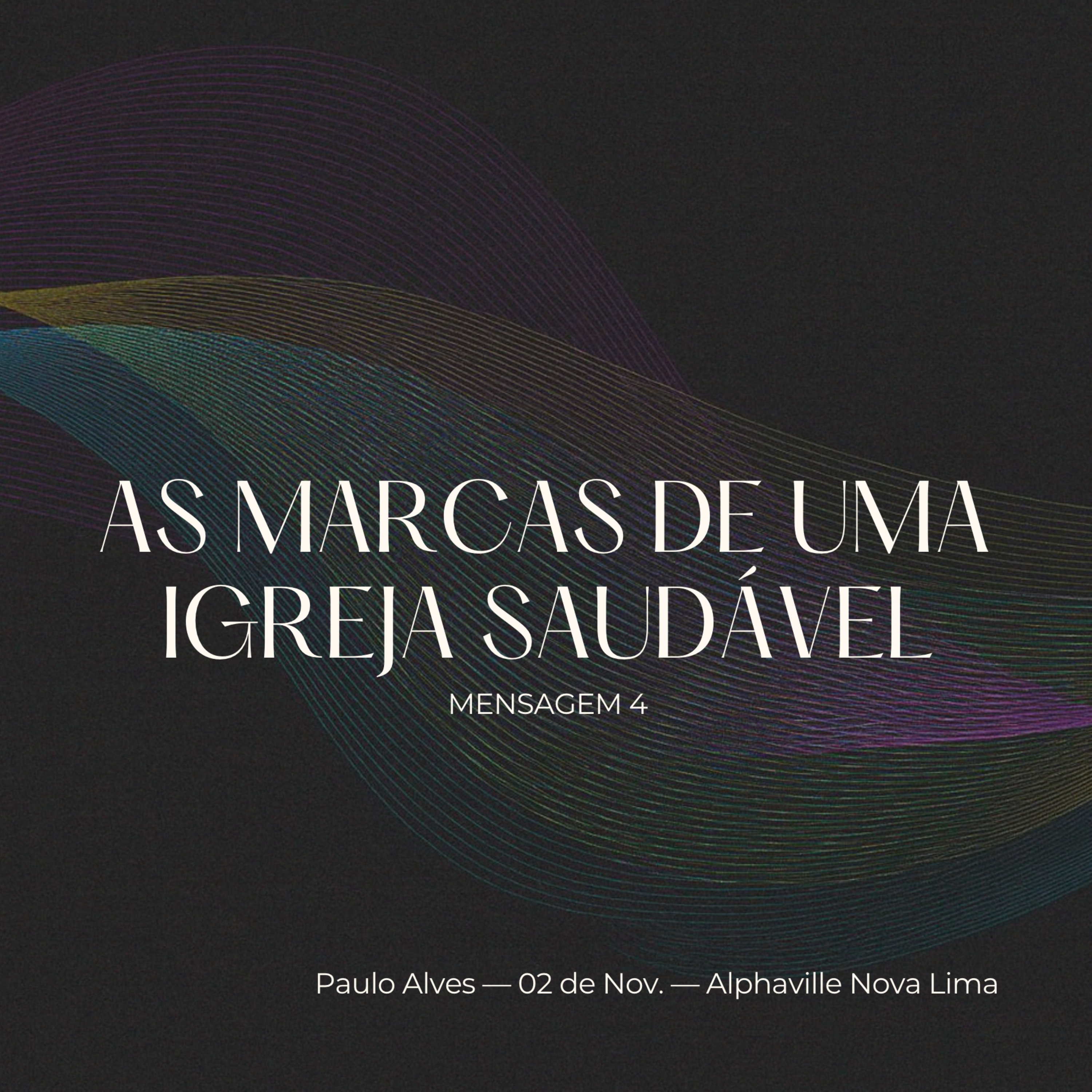 As Marcas de uma Igreja Saudável - EP04 episode artwork