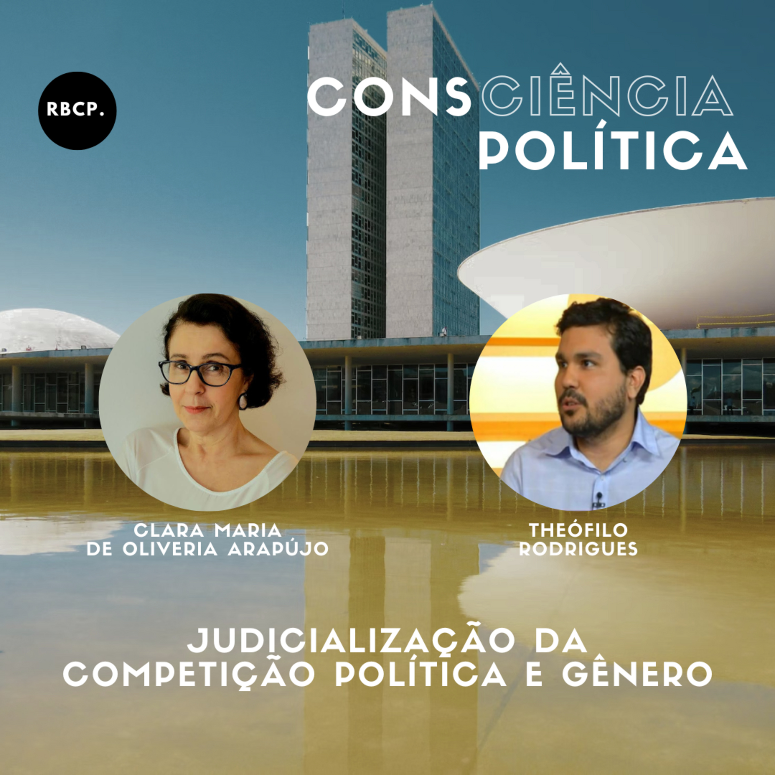 Judicialização da competição política e gênero - Episódio #15
