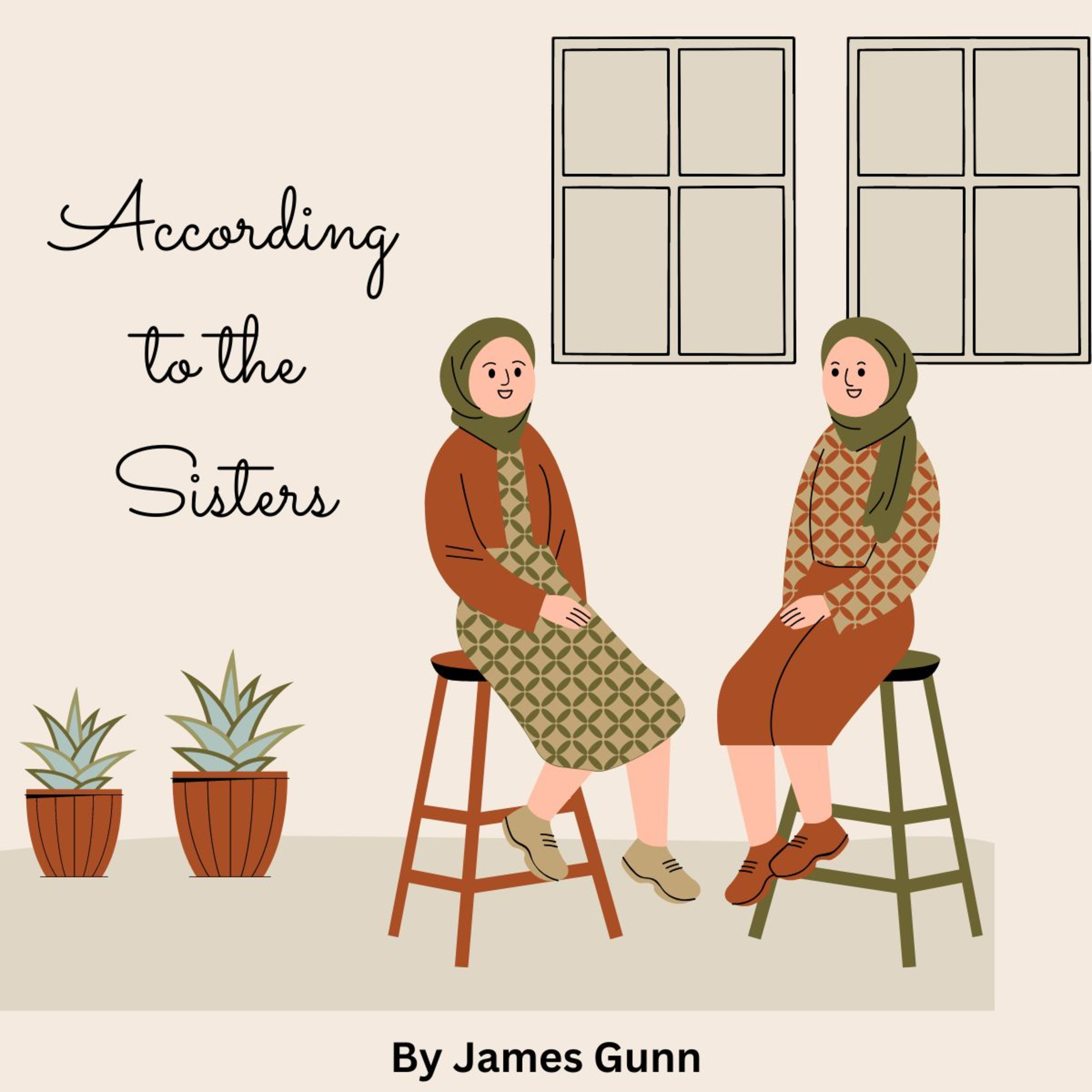 According to the Sisters, by James Gunn