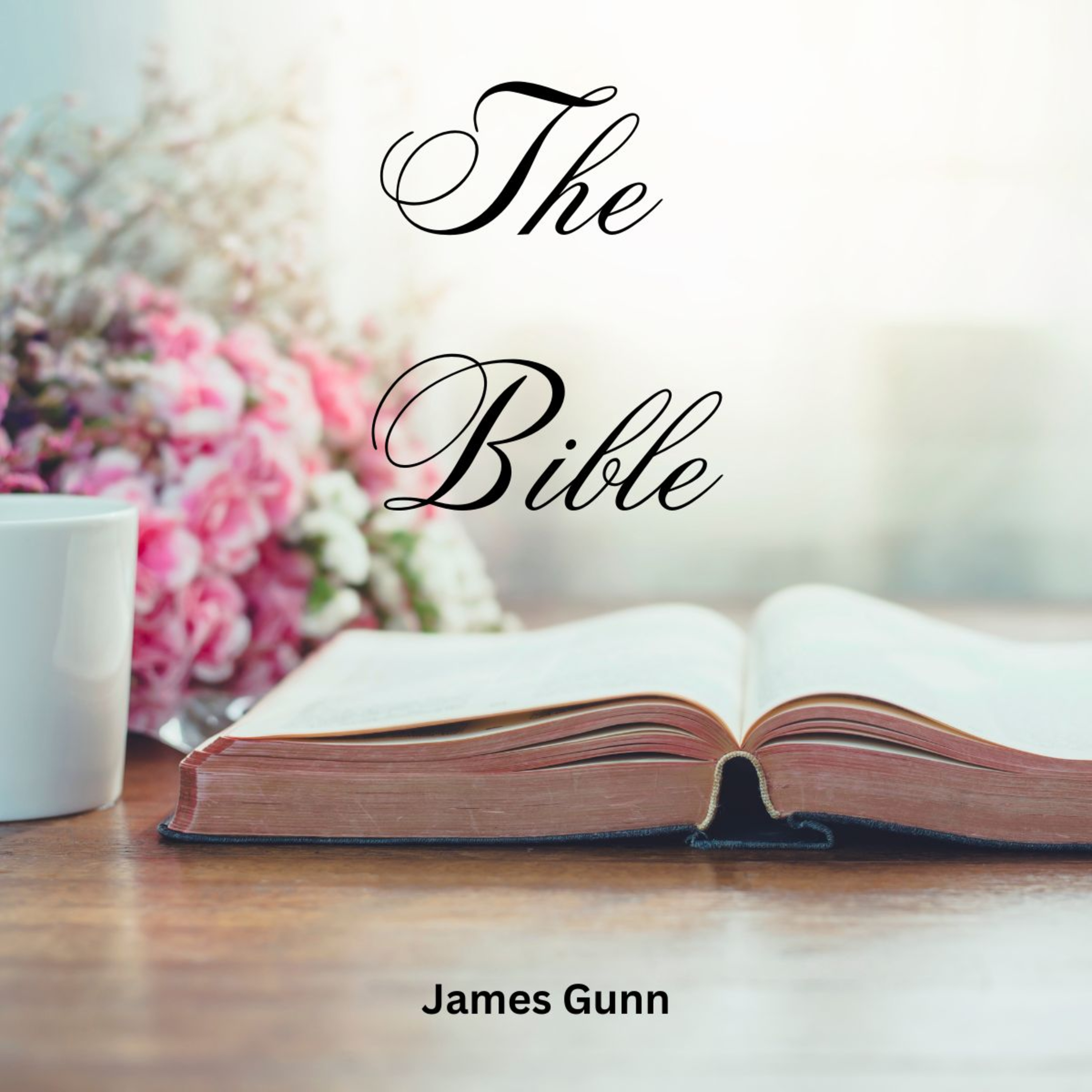 The Bible, Part 5, by James Gunn
