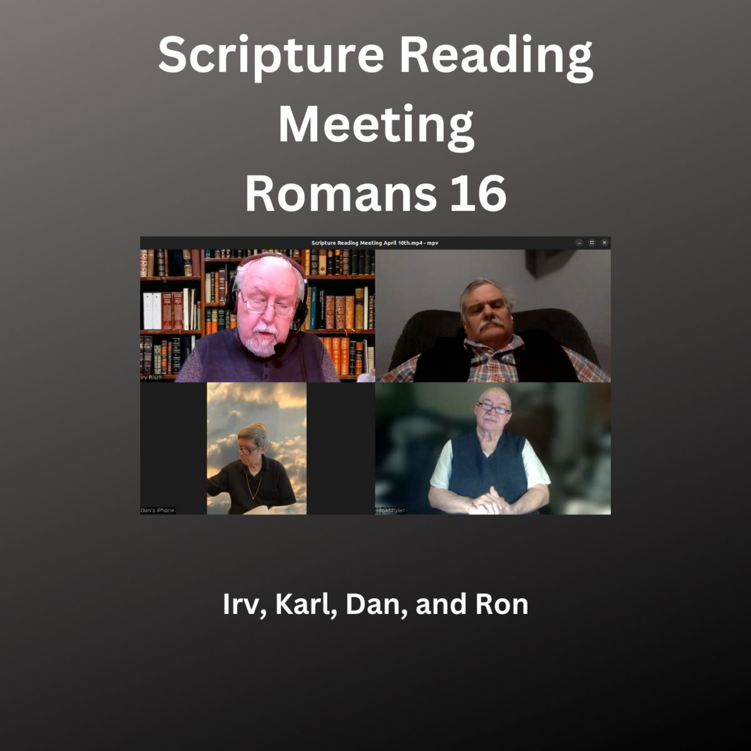Scripture Reading Meeting, Romans 16. episode artwork