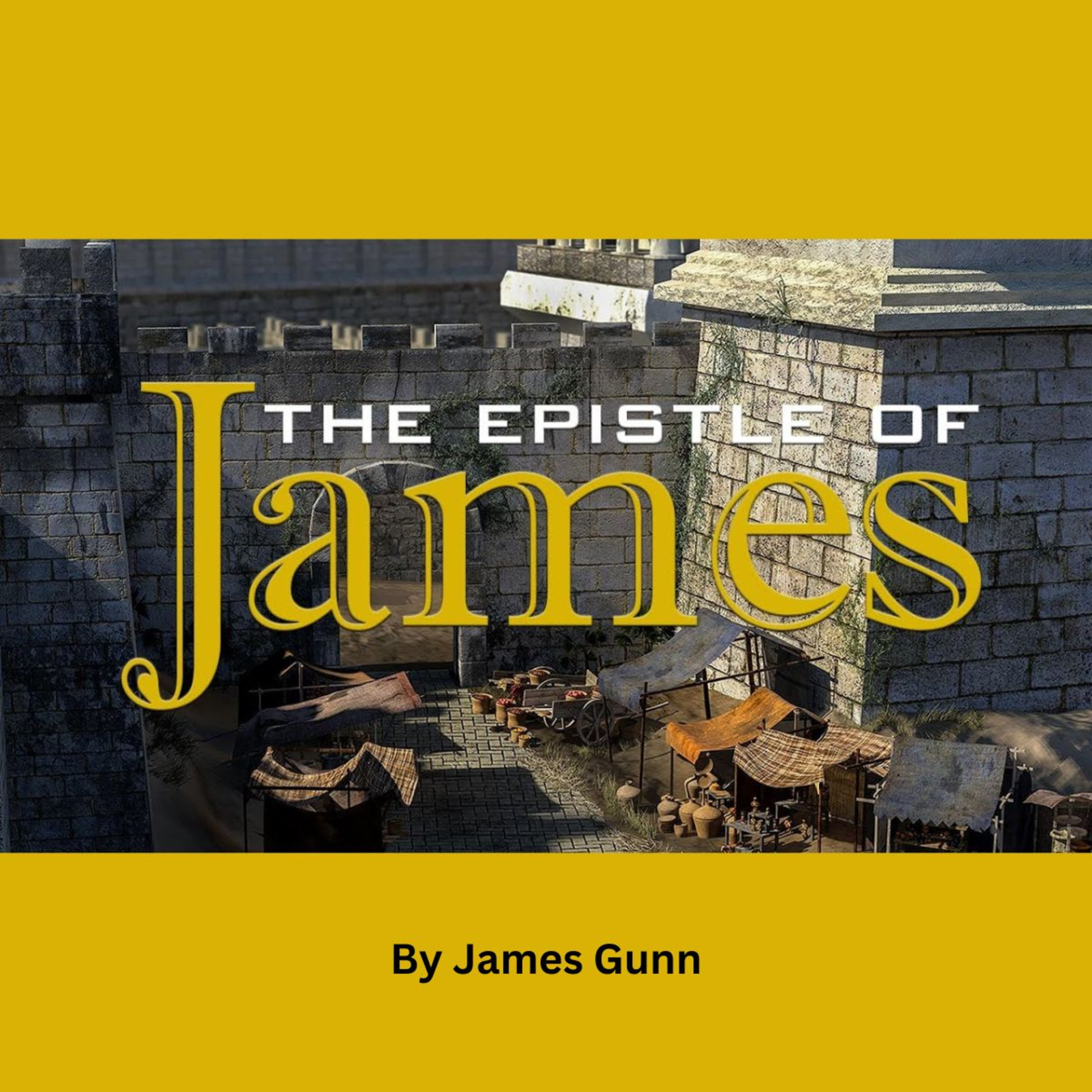 The Epistle of James Part 2, by James Gunn episode artwork
