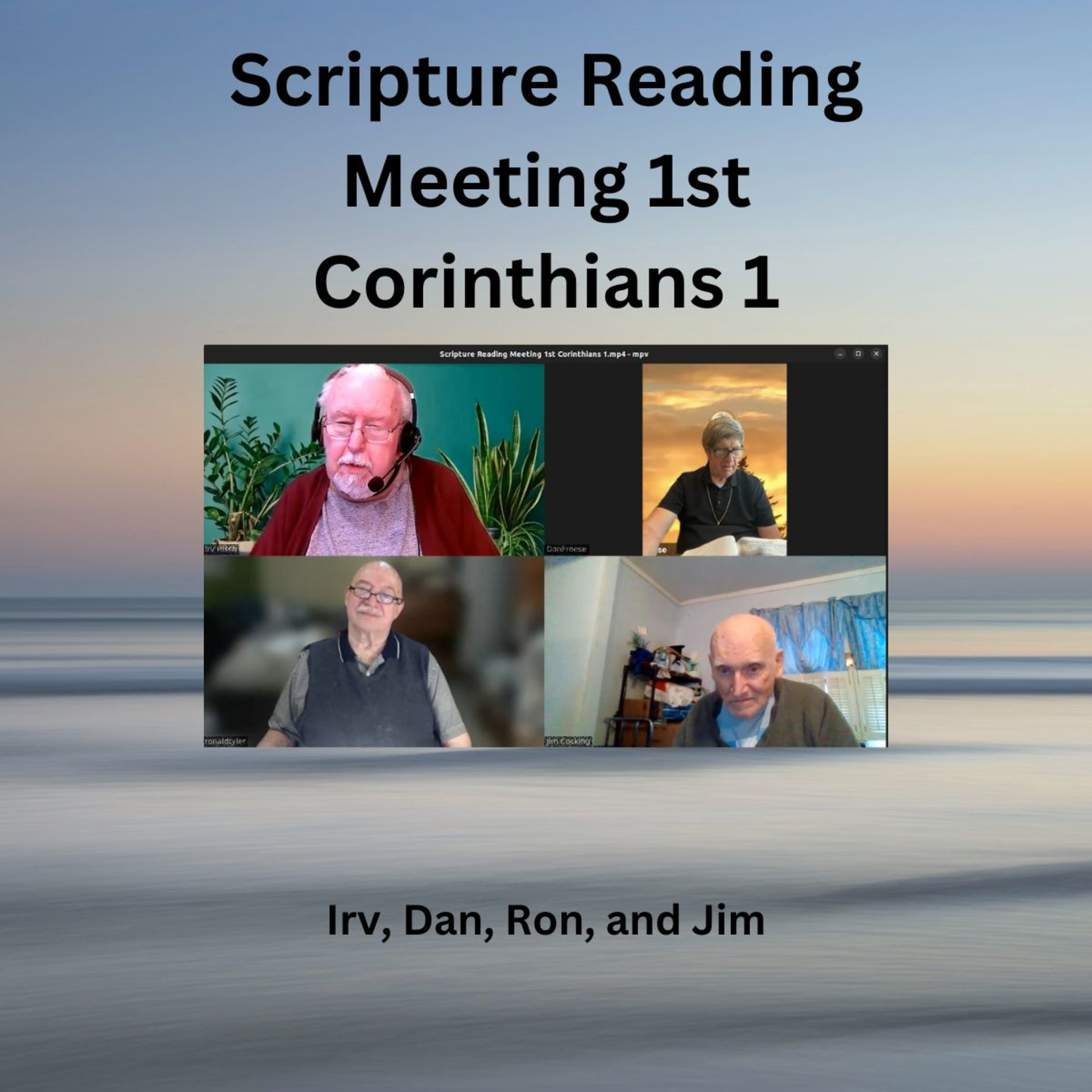 Scripture Reading Meeting 1st Corinthians 1 episode artwork