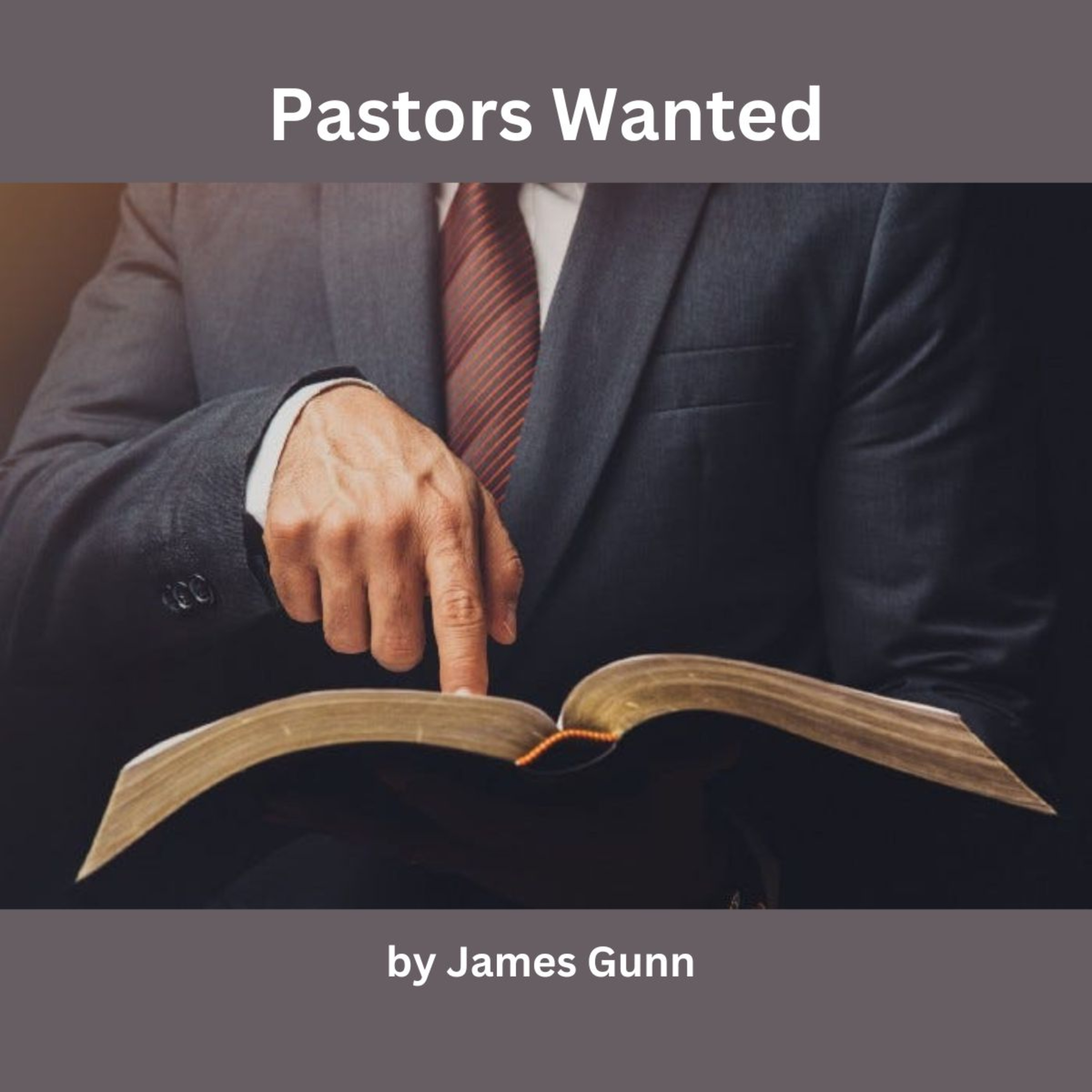 Pastors Wanted, by James Gunn episode artwork