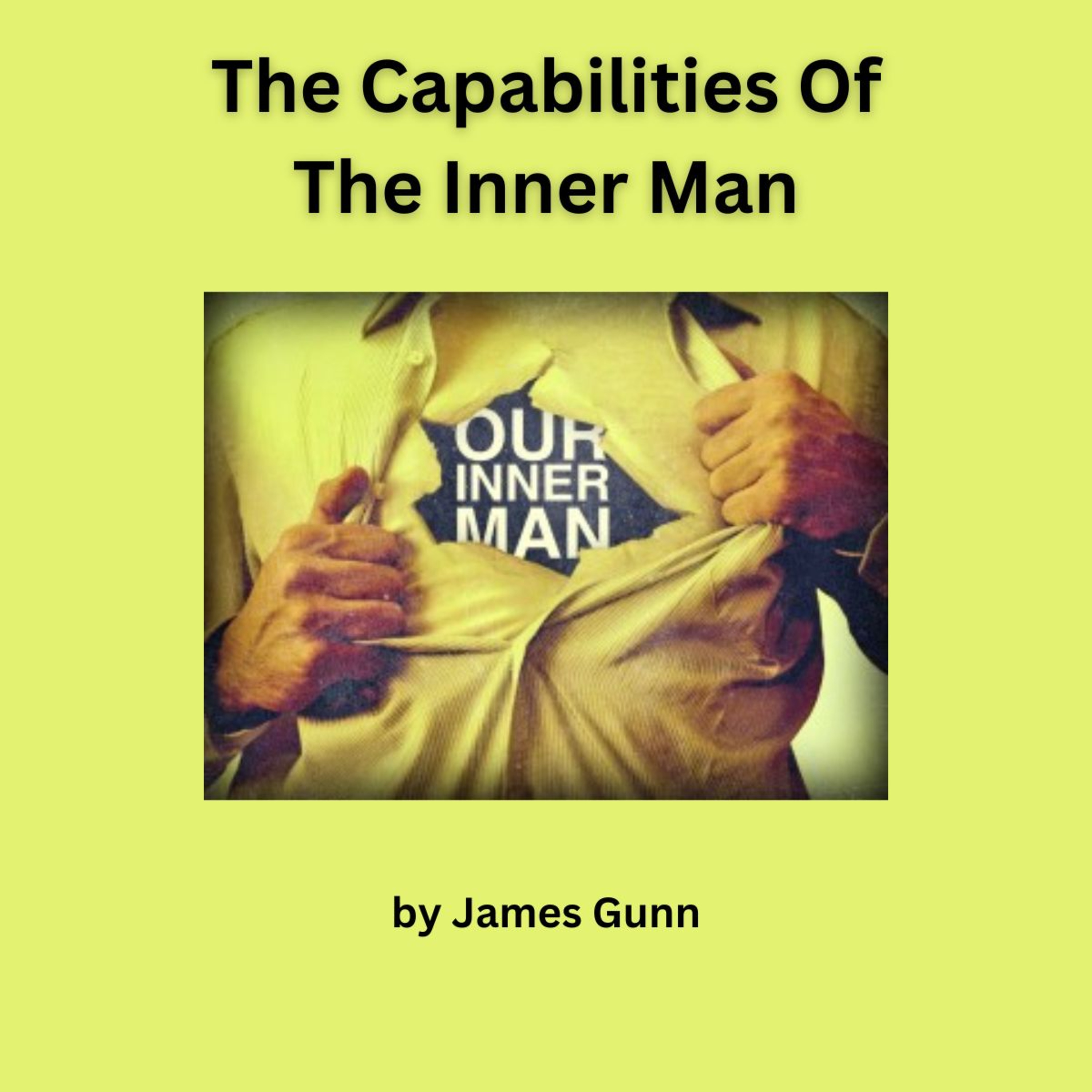 The Capabilities Of The Inner Man, by James Gunn episode artwork
