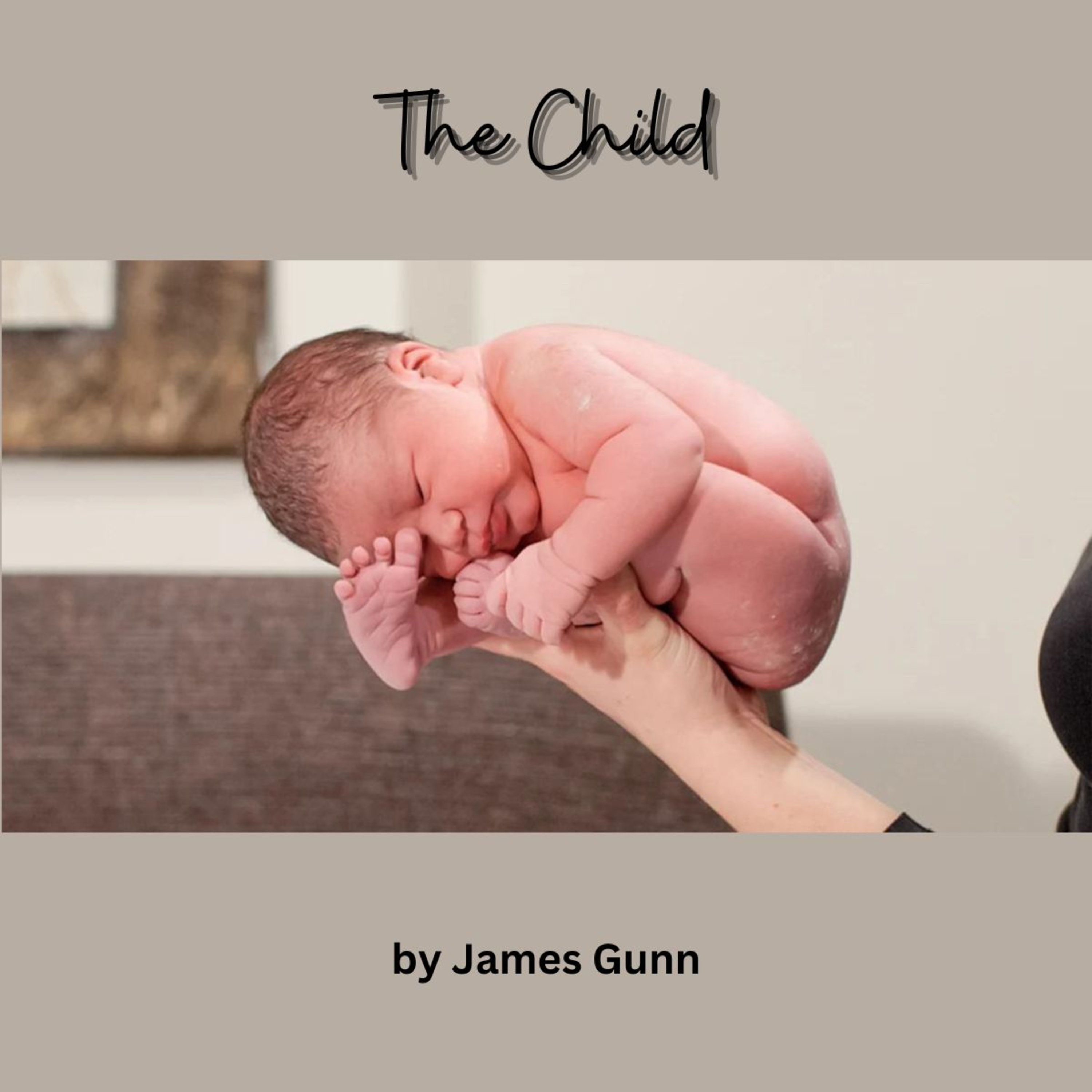The Child, by James Gunn