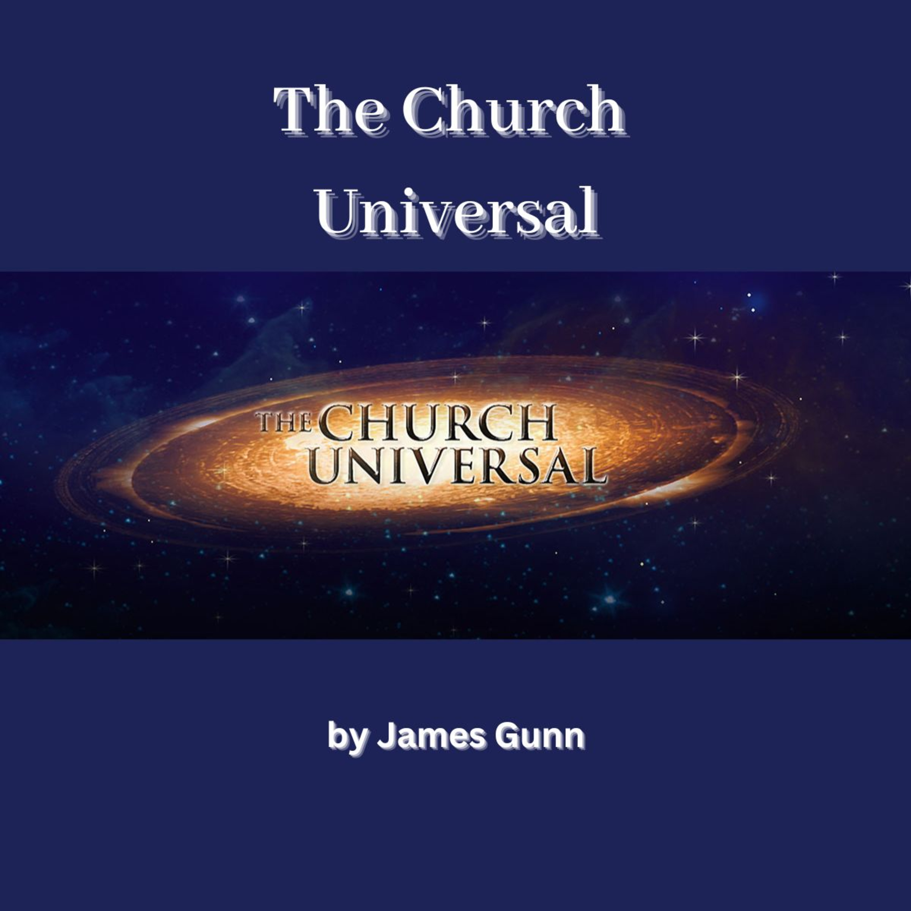 The Church Universal, by James Gunn episode artwork