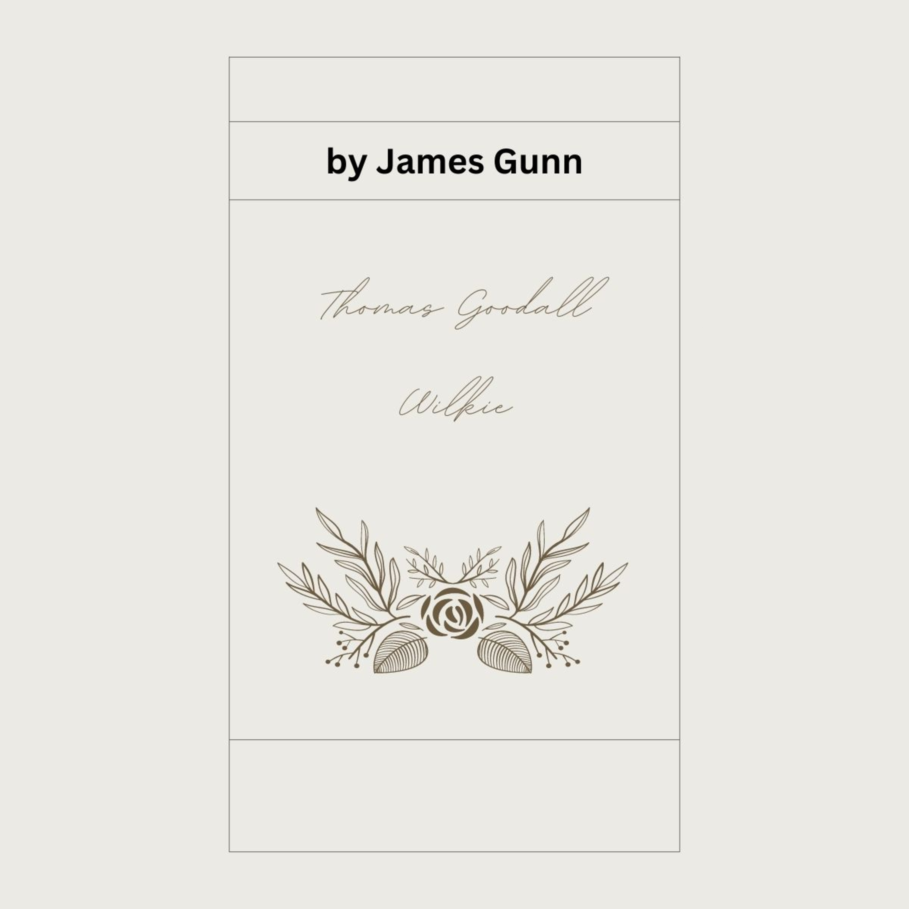 Thomas Goodall Wilkie, by James Gunn episode artwork