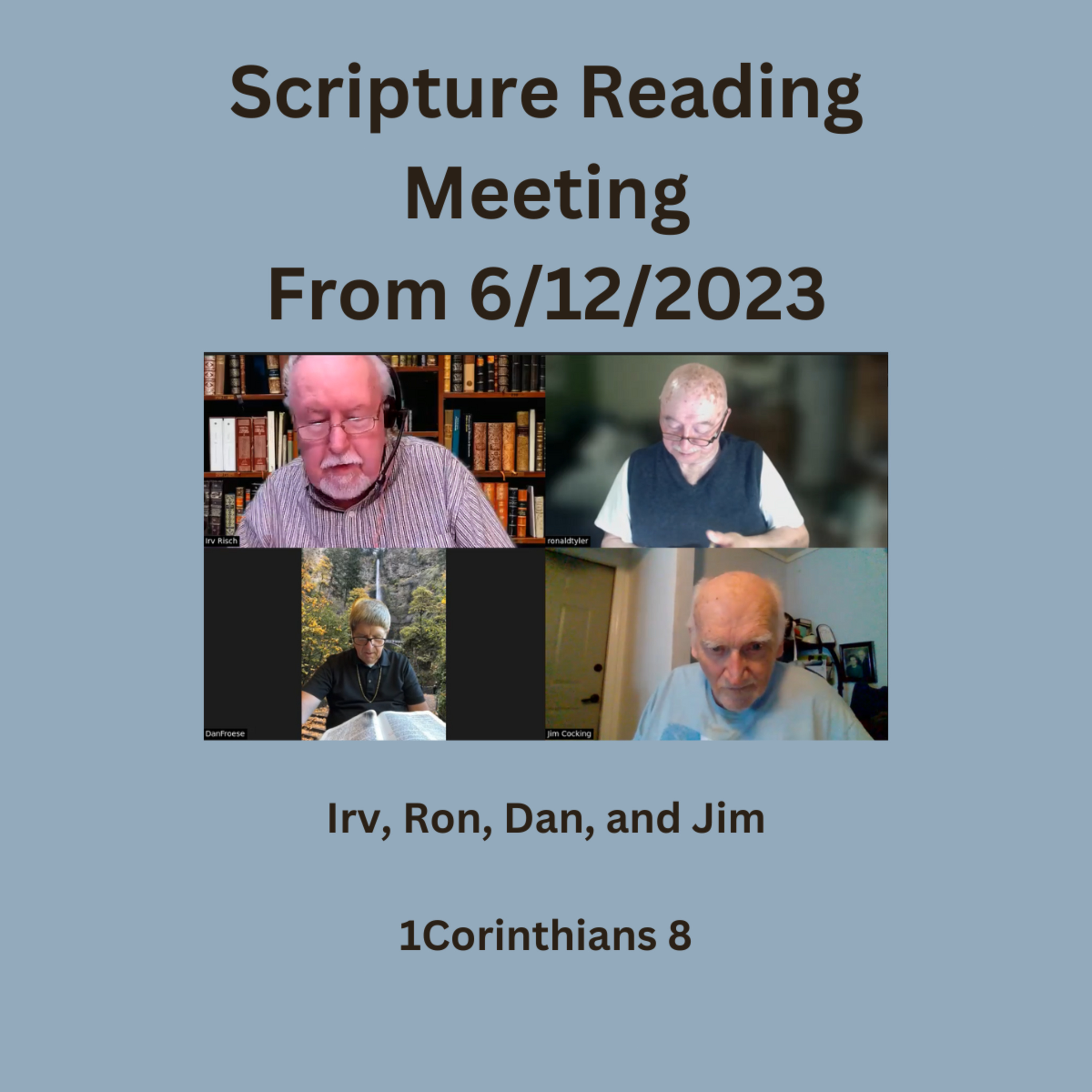 Scripture Reading Meeting, 1st Corinthians 8 episode artwork