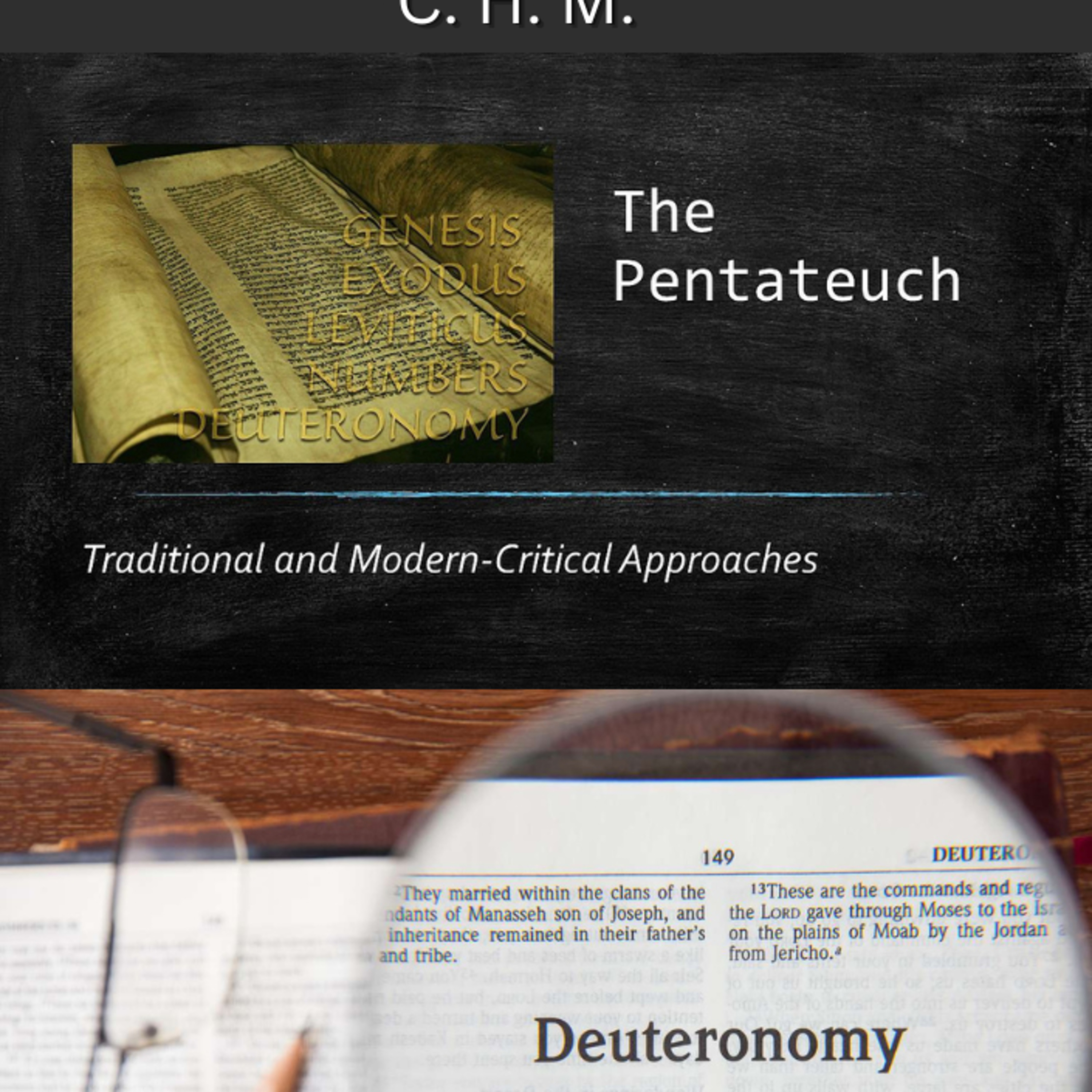 Notes on the Pentateuch by C. H. M. Deuteronomy, Chapter 27 episode artwork