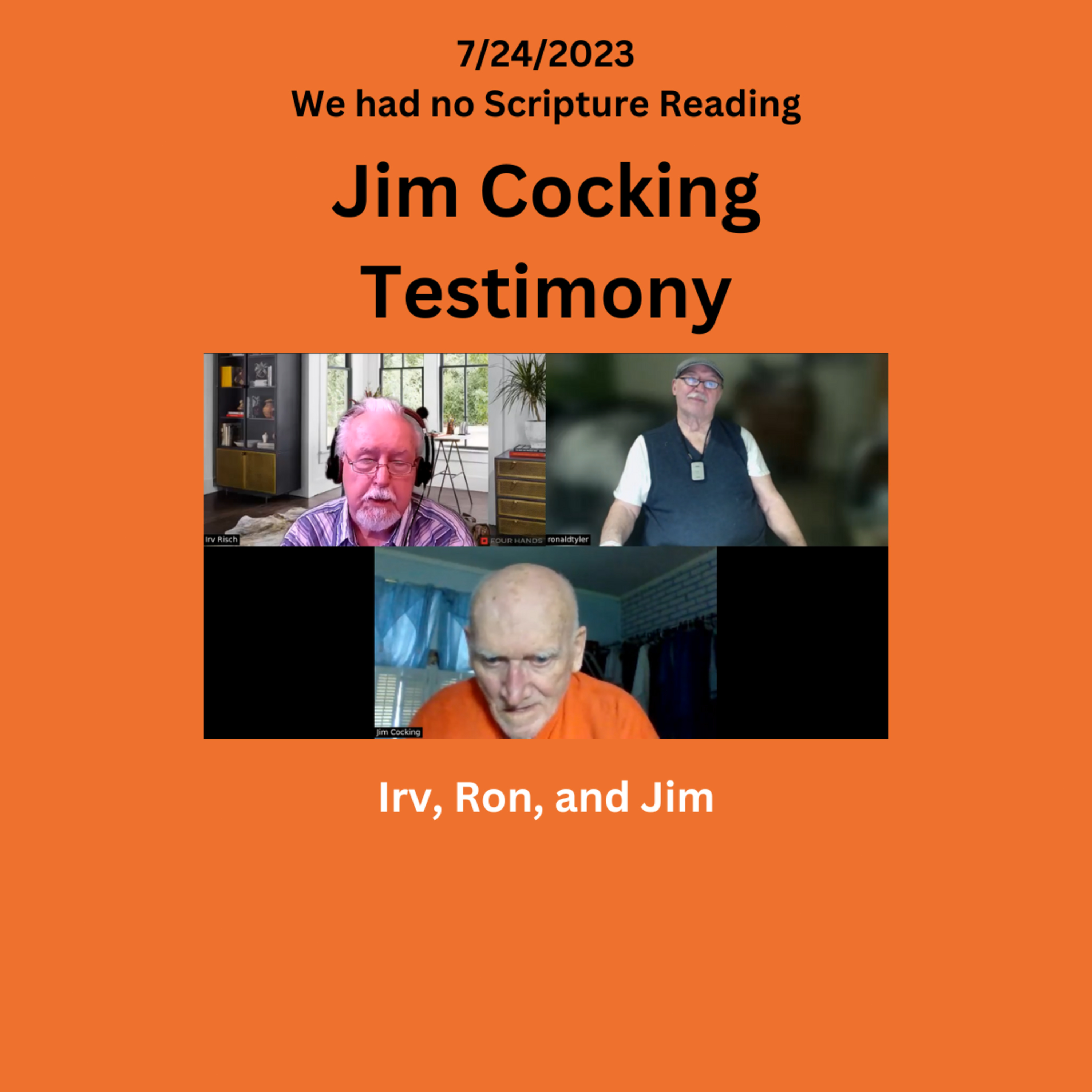 Jim Cocking Testimony on our Scripture Reading Meeting episode artwork