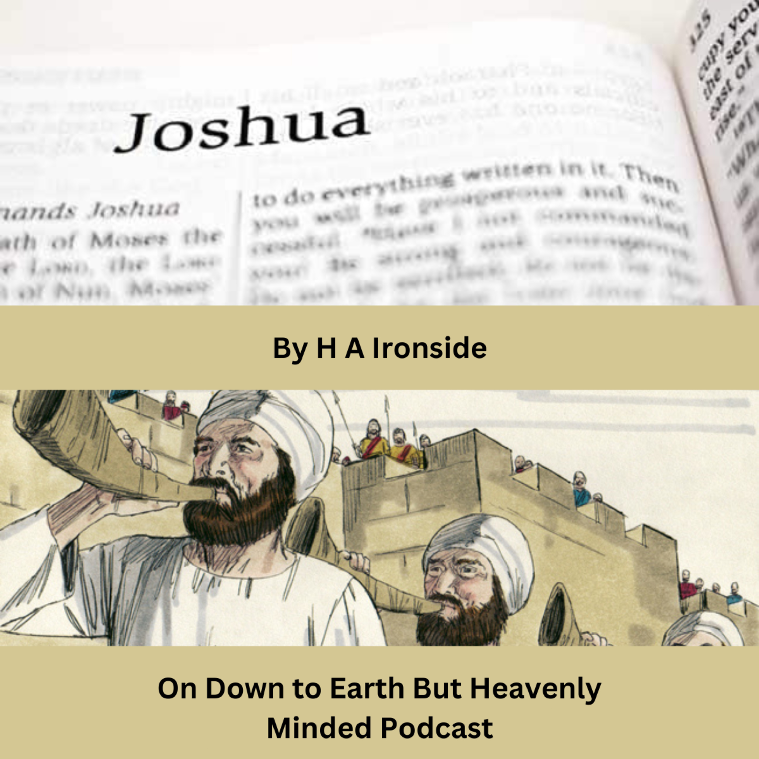 Addresses on the Book of Joshua by H A Ironside, Give Me a True Token, Joshua 2 episode artwork