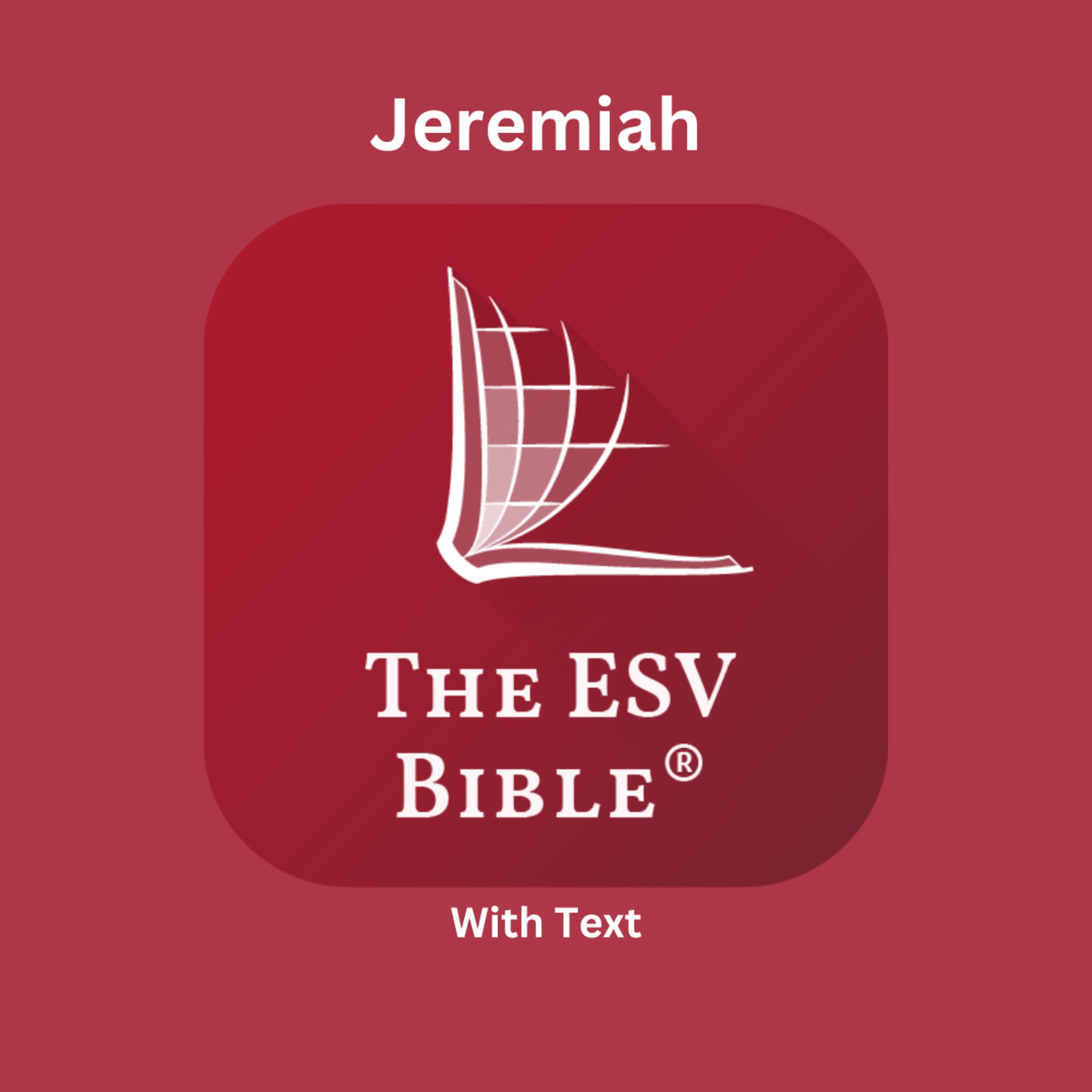 The ESV Audio Bible, Jeremiah Chapter 51