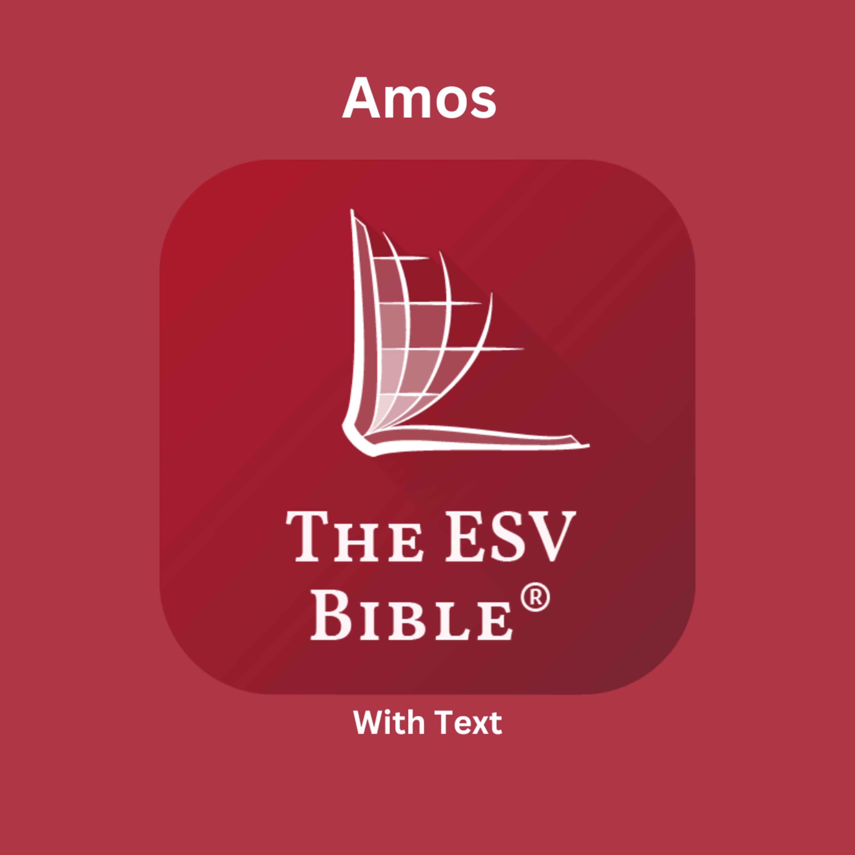 The ESV Audio Bible, Amos Chapter 5