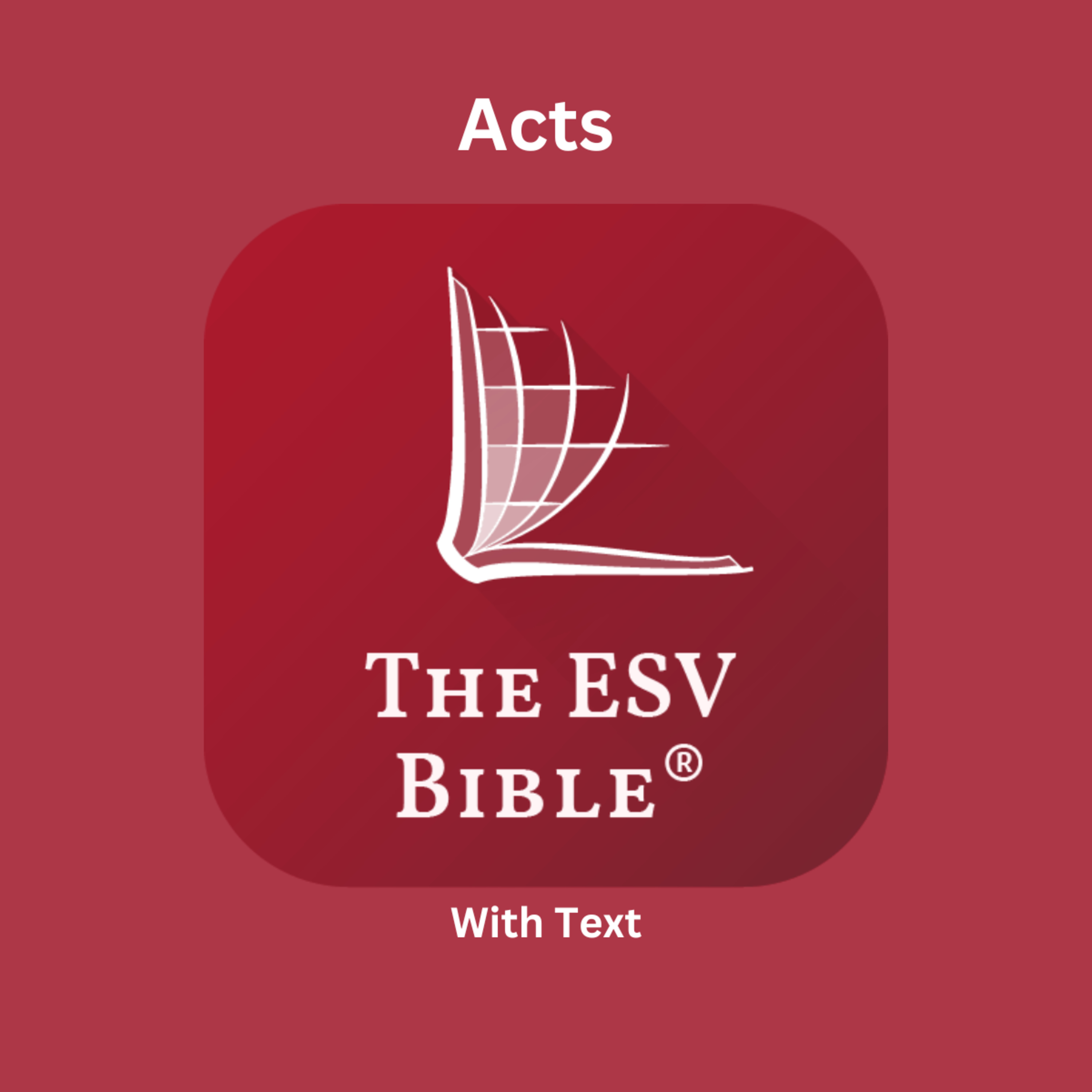 The ESV Audio Bible, Acts Chapter 1