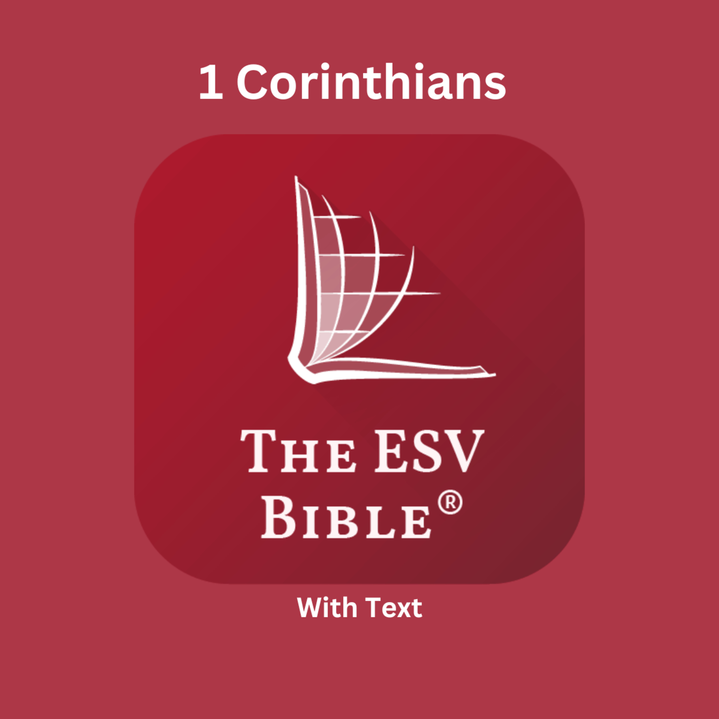 The ESV Audio Bible, 1 Corinthians Chapter 7