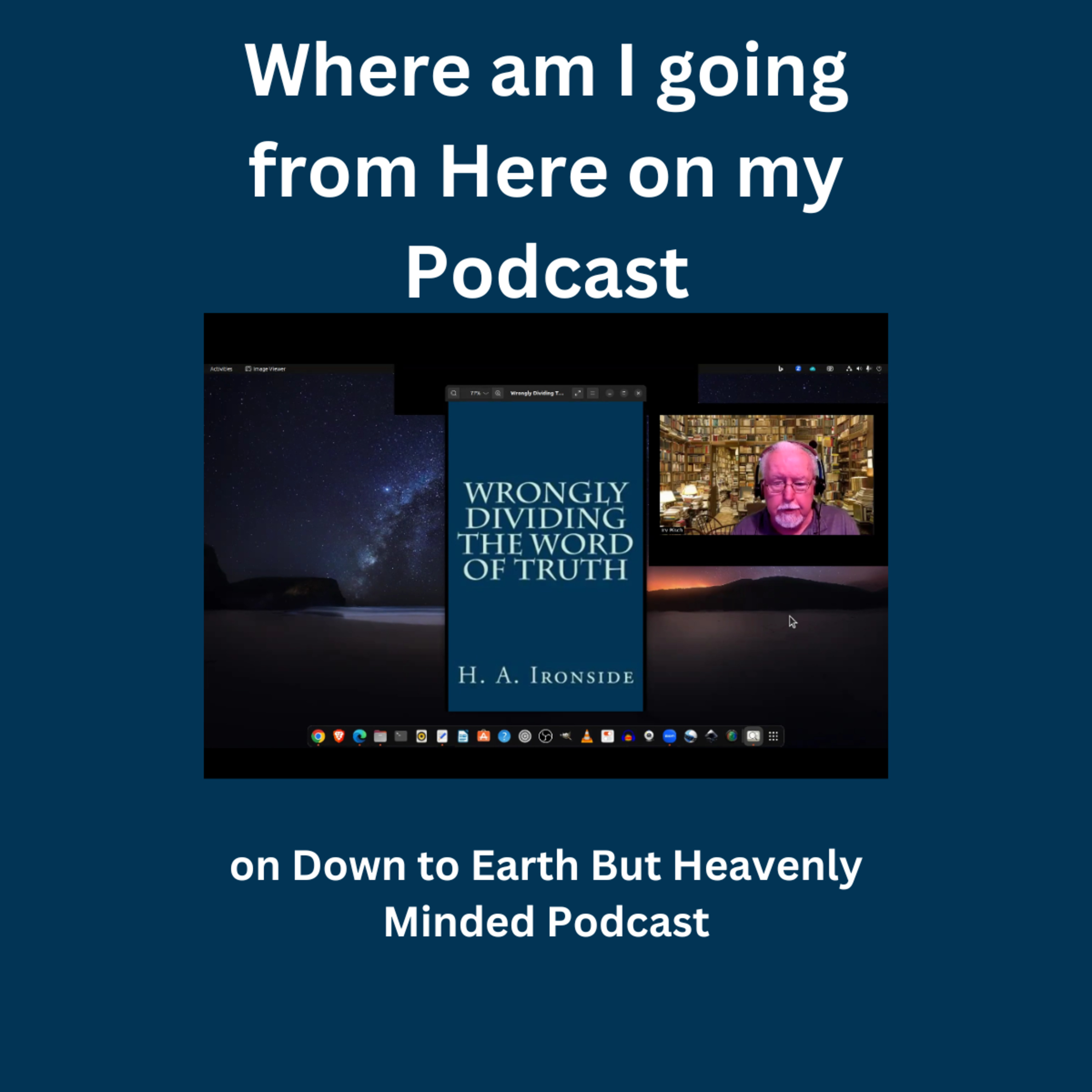 Where am I going from Here on my Podcast episode artwork