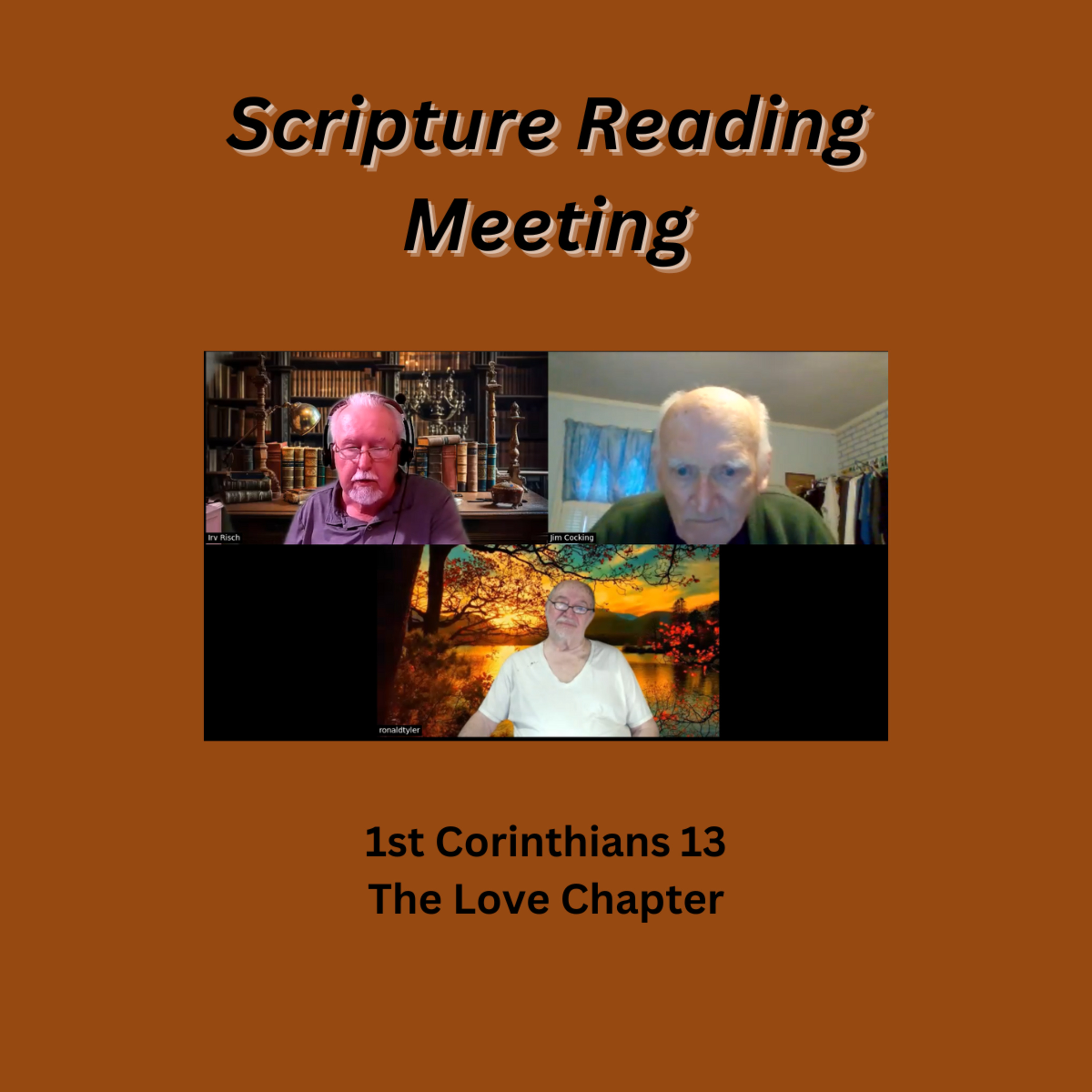 Scripture Reading Meeting 1 Corinthians 13 episode artwork