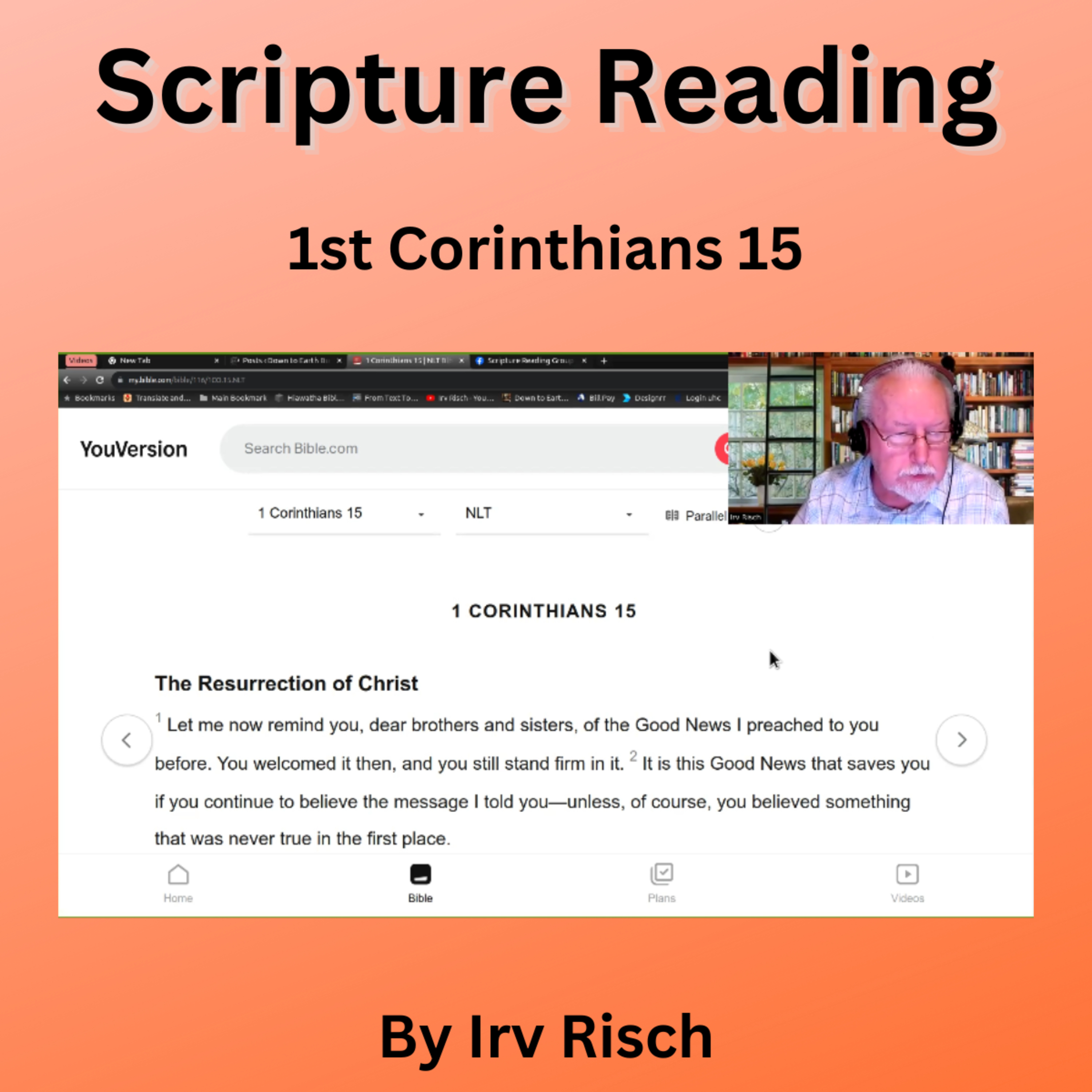 Scripture Reading 1 Corinthians 15, read by Irv Risch episode artwork