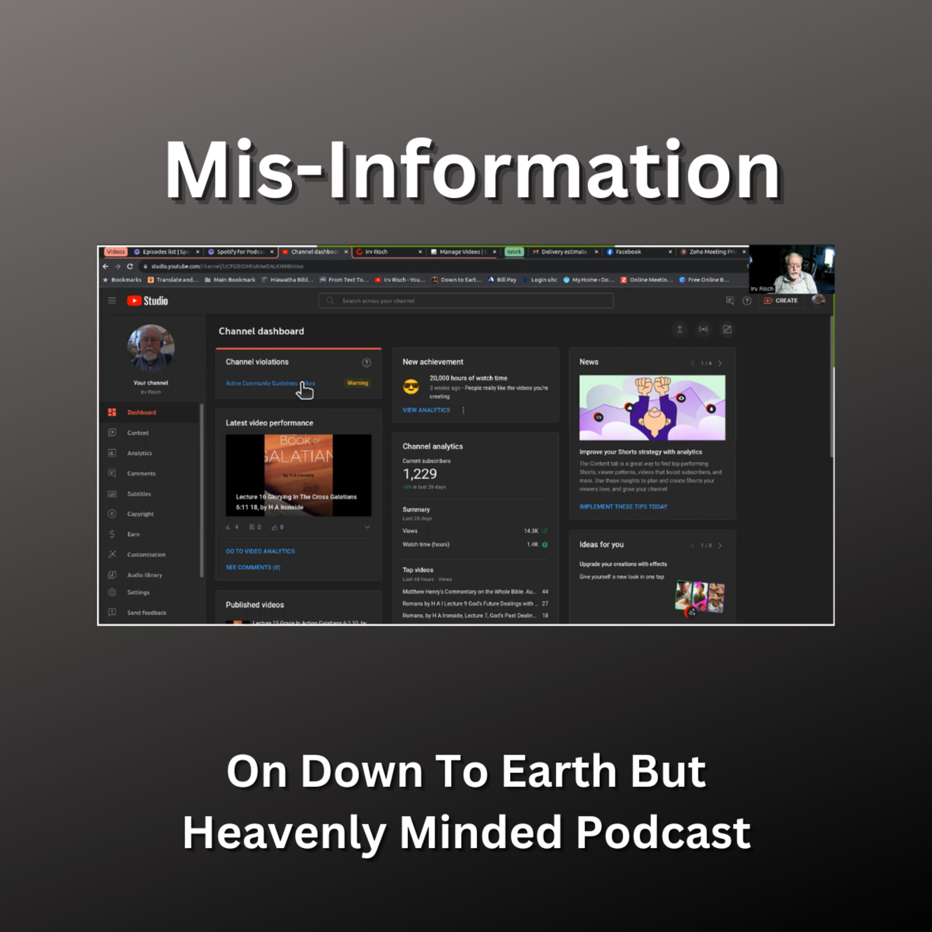 Mis-Information, Spiritual and Otherwise on Down To Earth But Heavenly Minded Podcast. episode artwork