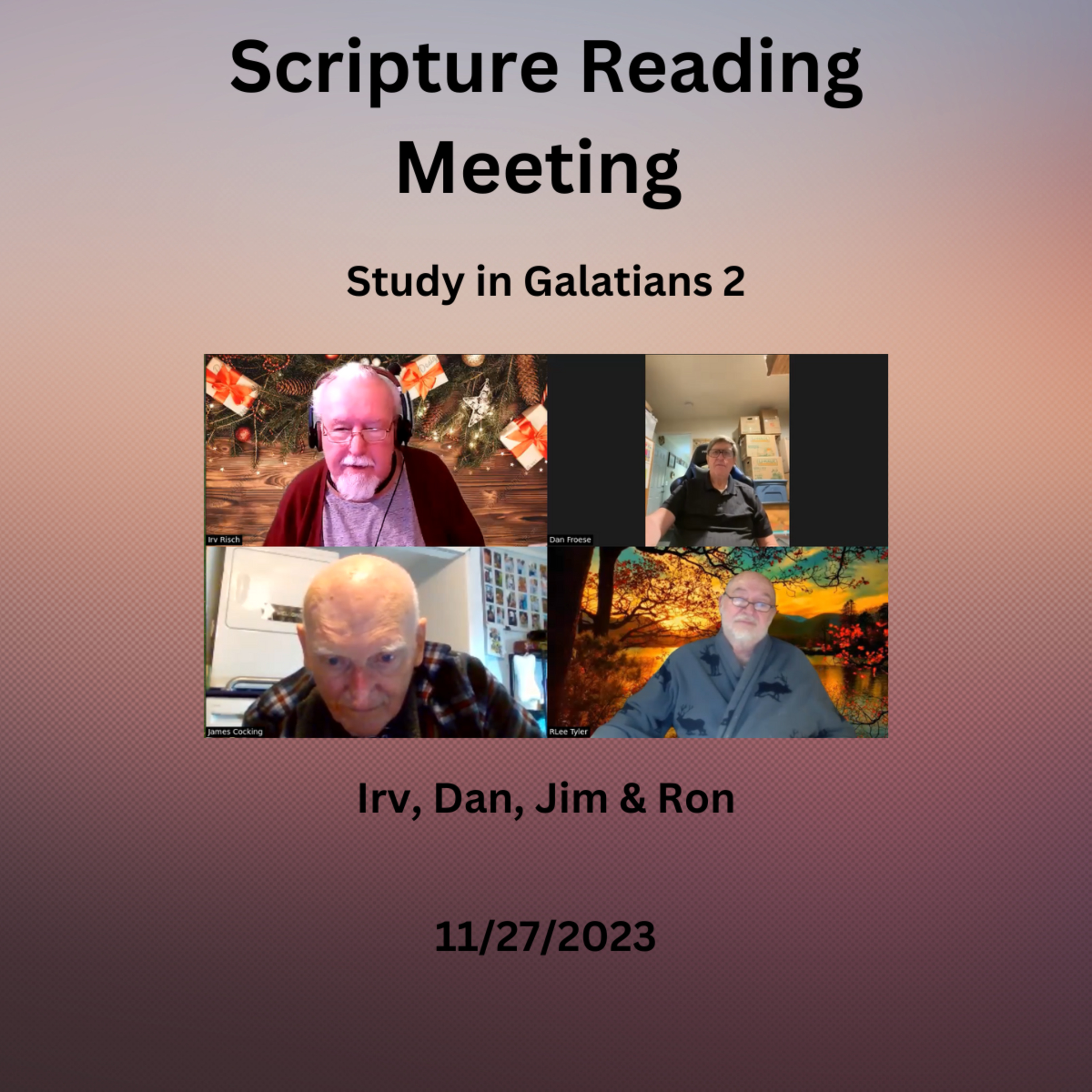 Scripture Reading Meeting 11-27-2023, Galatians 2 episode artwork