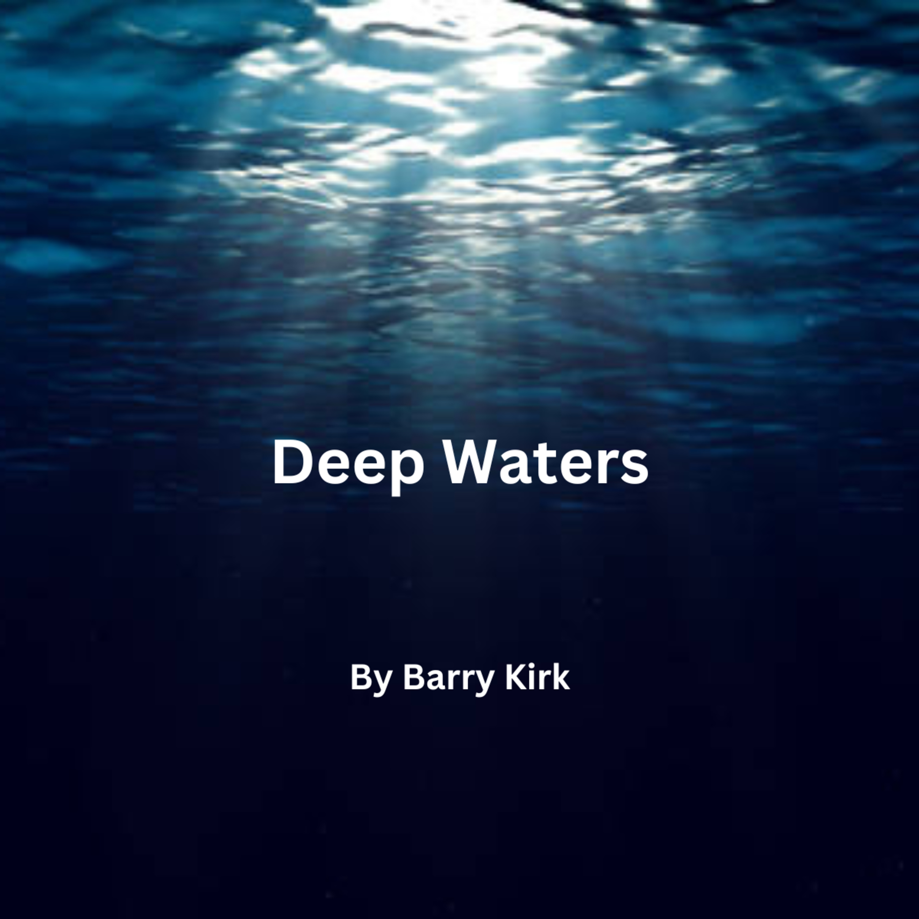 Deep Waters, by Barry Kirk episode artwork