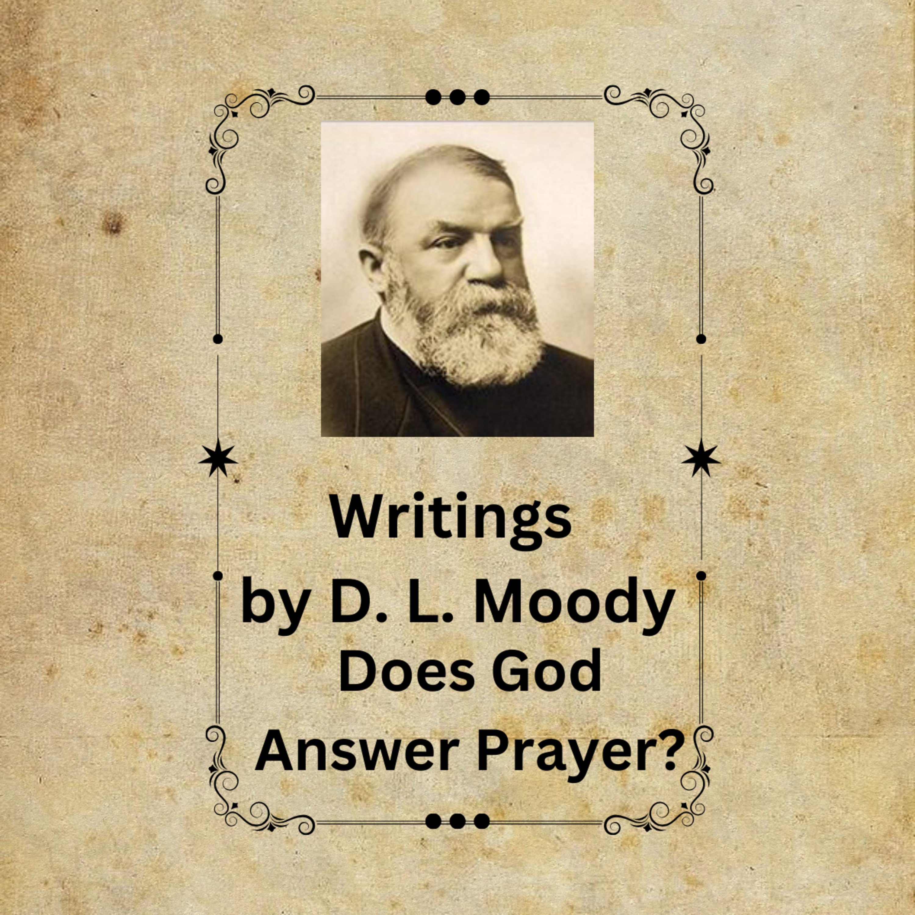 Does God Answer Prayer? by D L Moody episode artwork