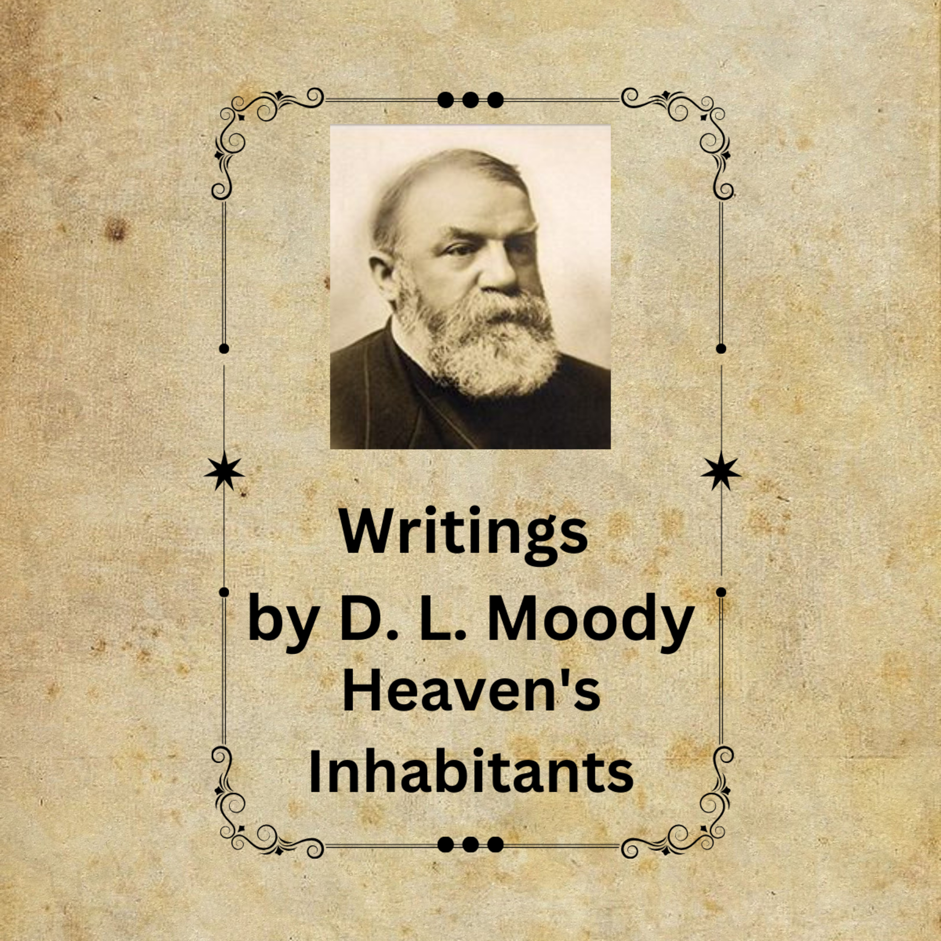 Heaven's Inhabitants, by D L Moody episode artwork
