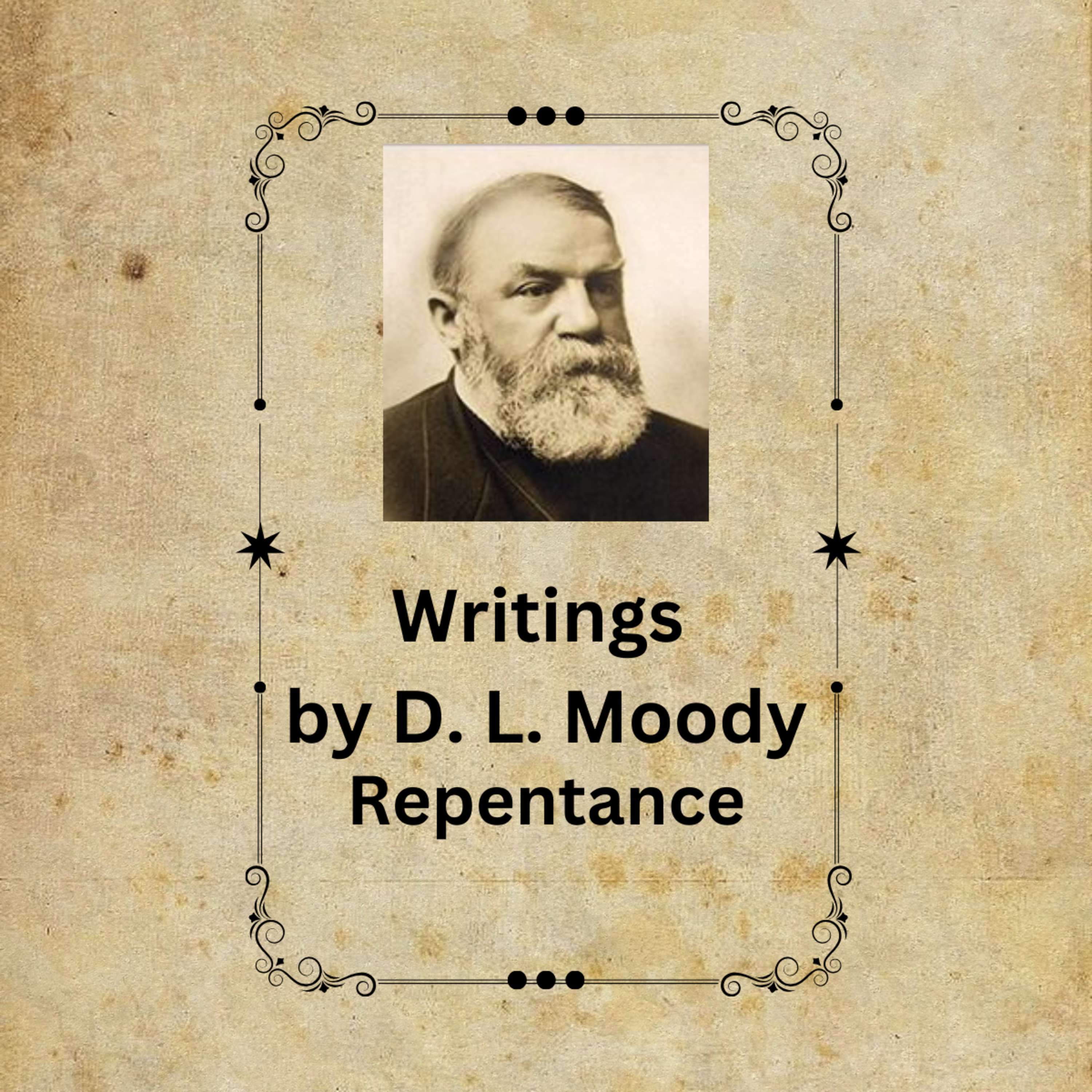 Repentance, by D L Moody episode artwork