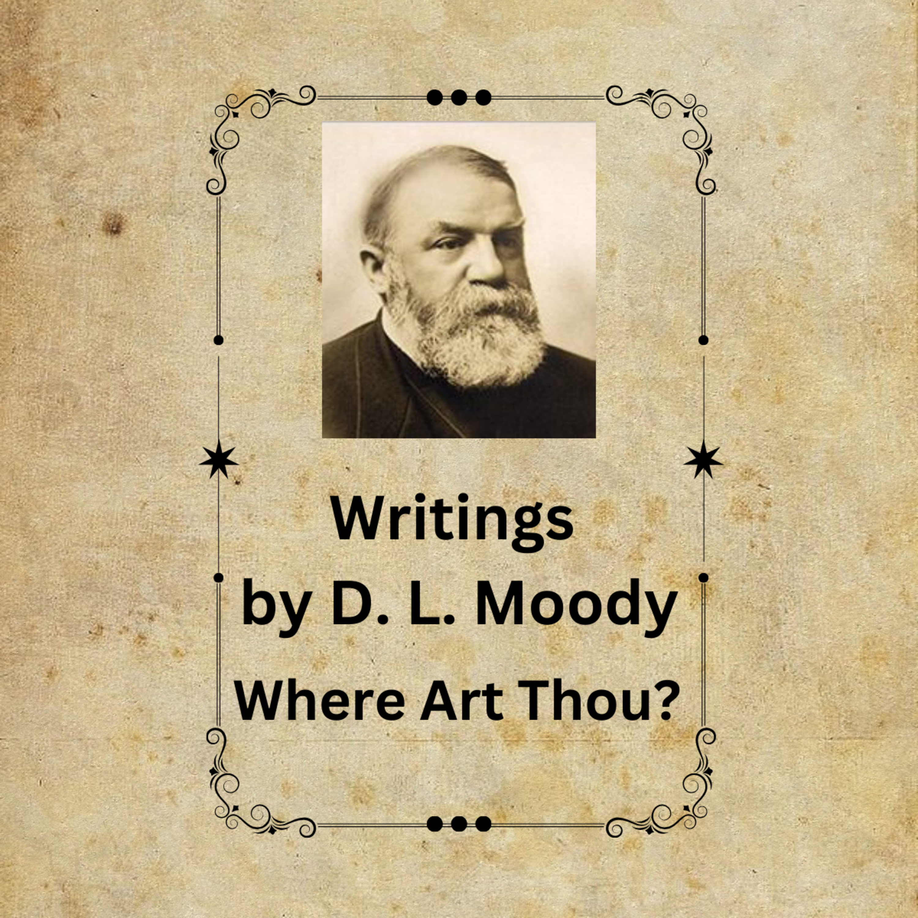Where Art Thou? By D L Moody episode artwork