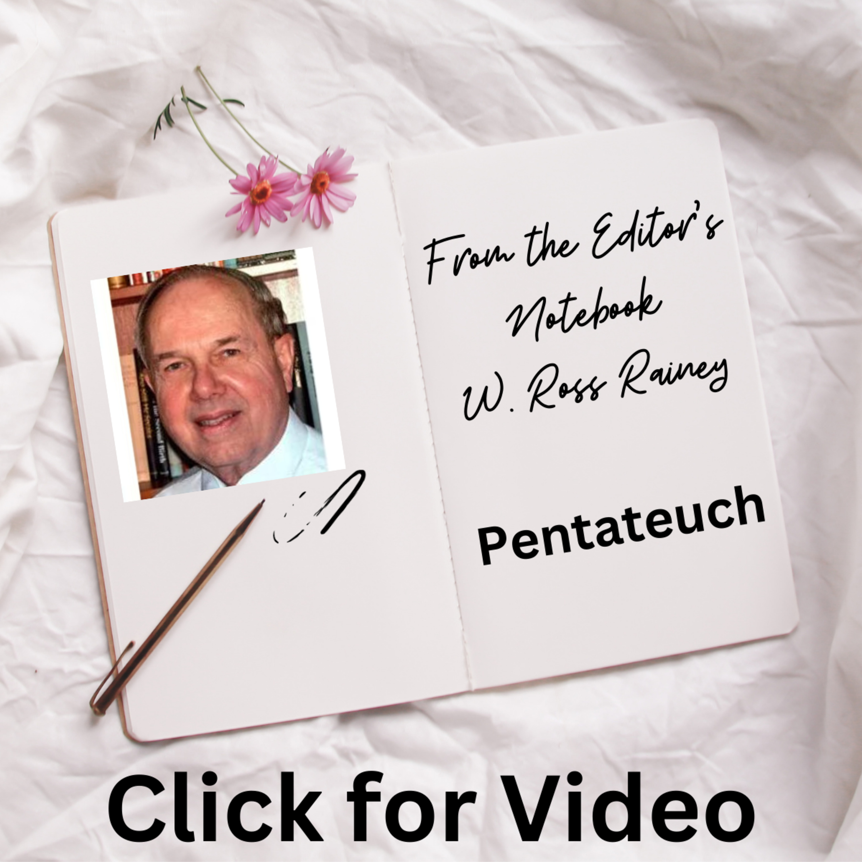 From the Editor's Notebook, by W Ross Rainey, Pentateuch, Leviticus episode artwork