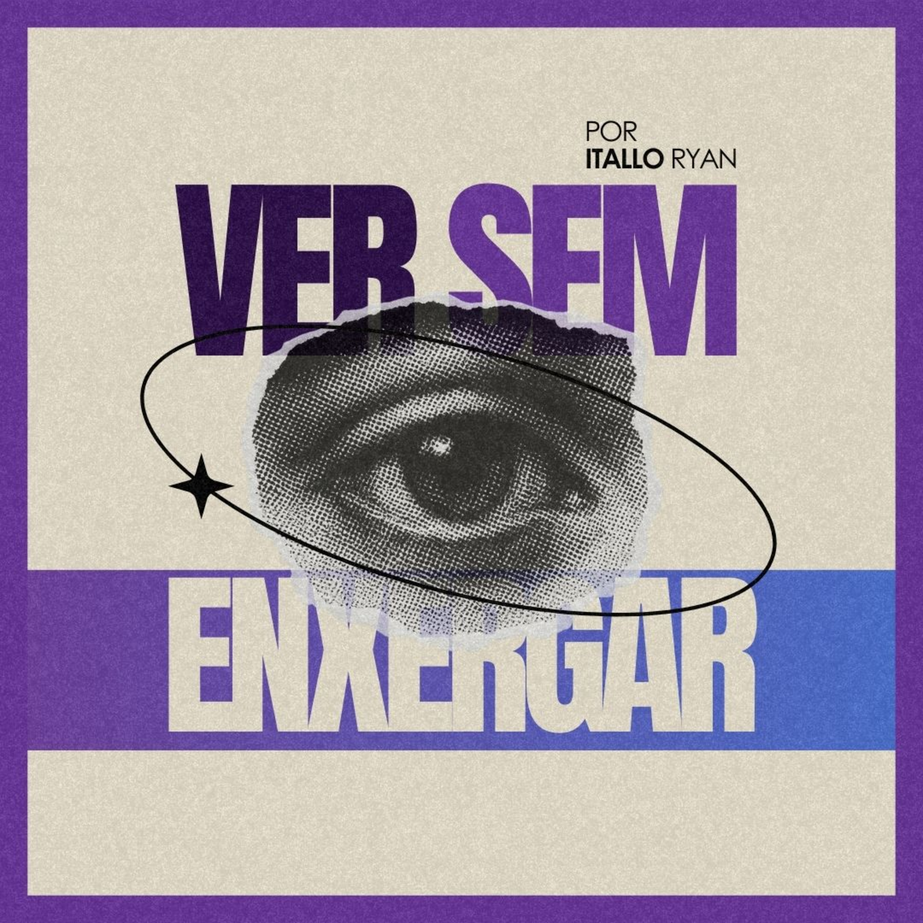 #175 Ver sem enxergar - Itallo Ryan episode artwork