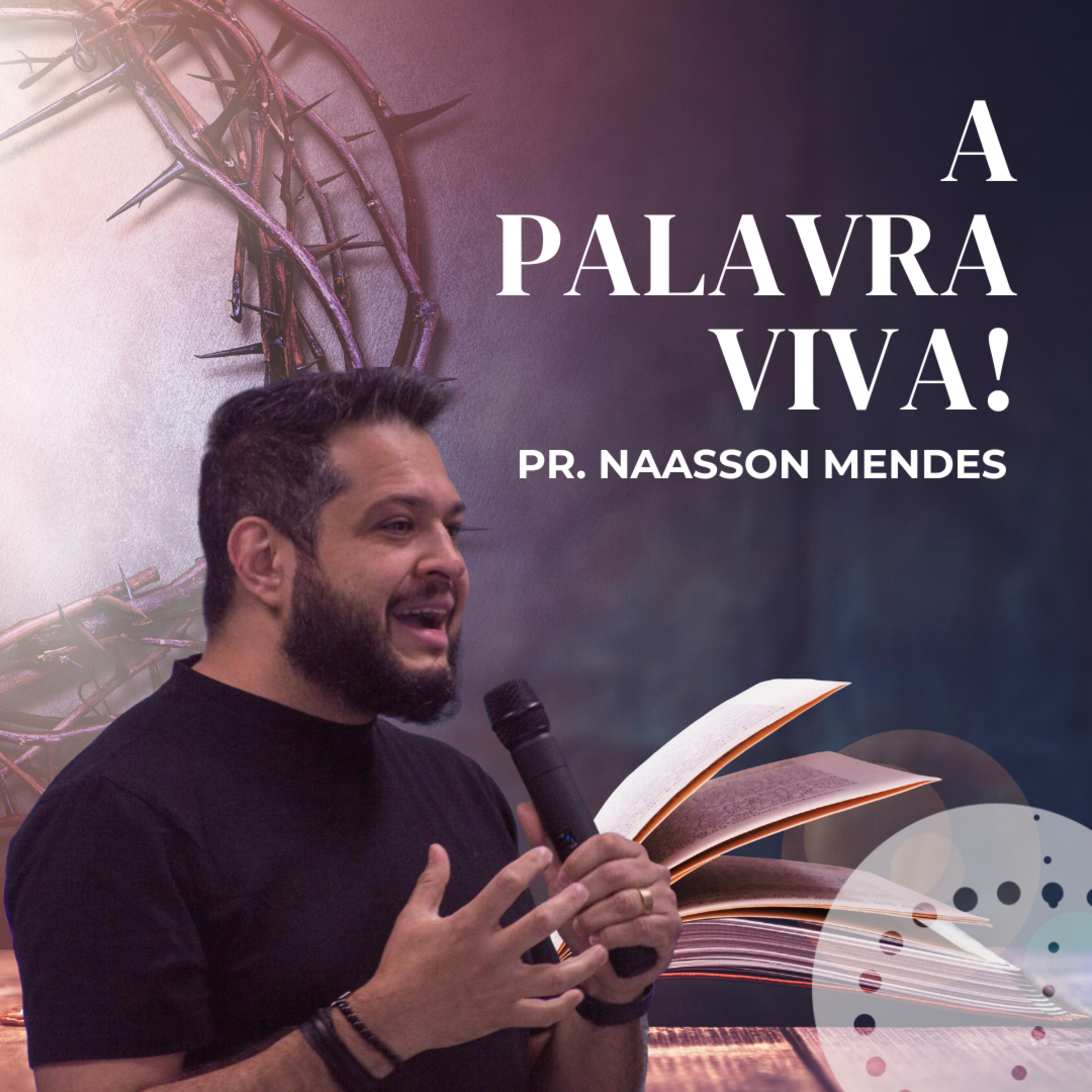 A Palavra Viva | Naasson Mendes episode artwork