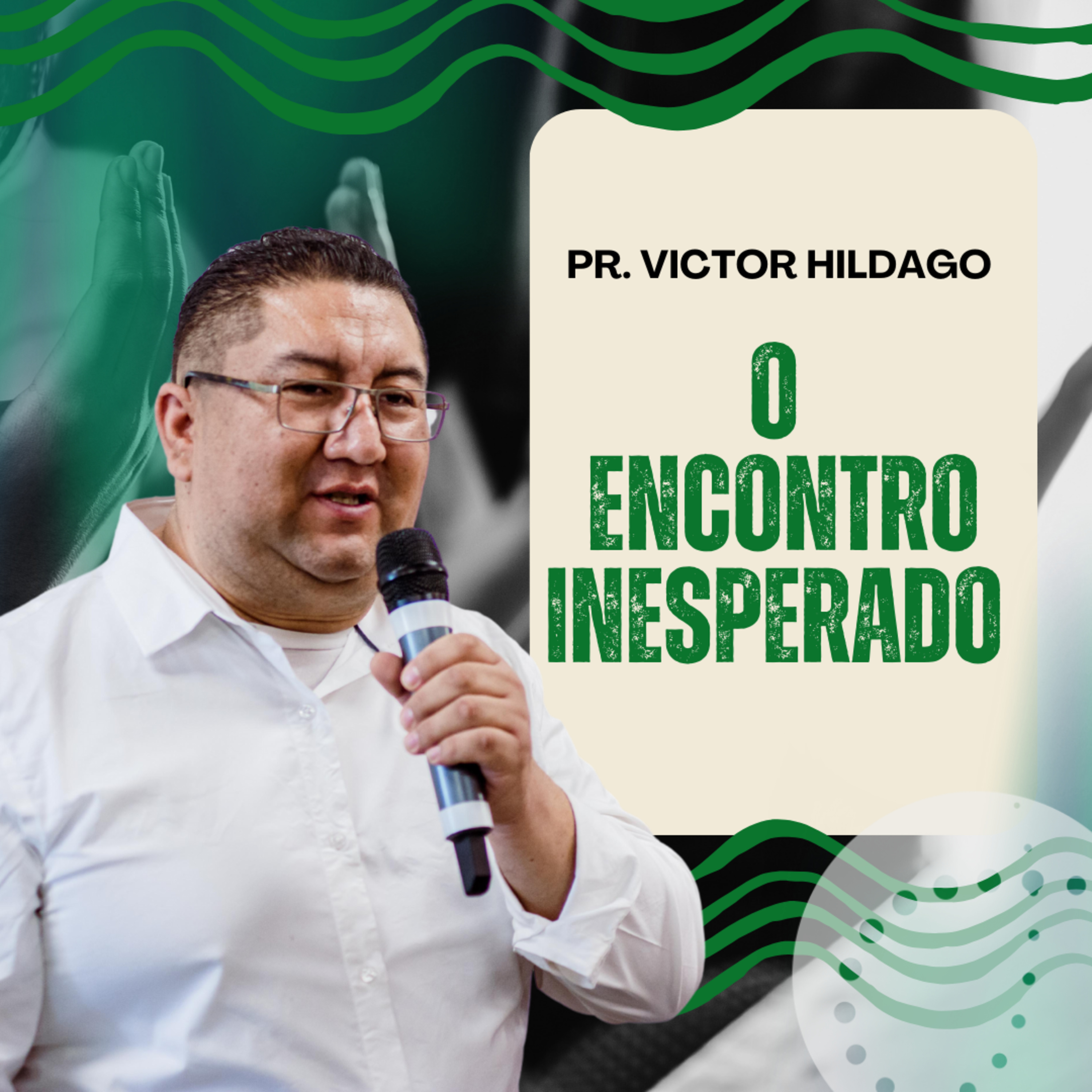 O encontro inesperado | Victor Hildago episode artwork