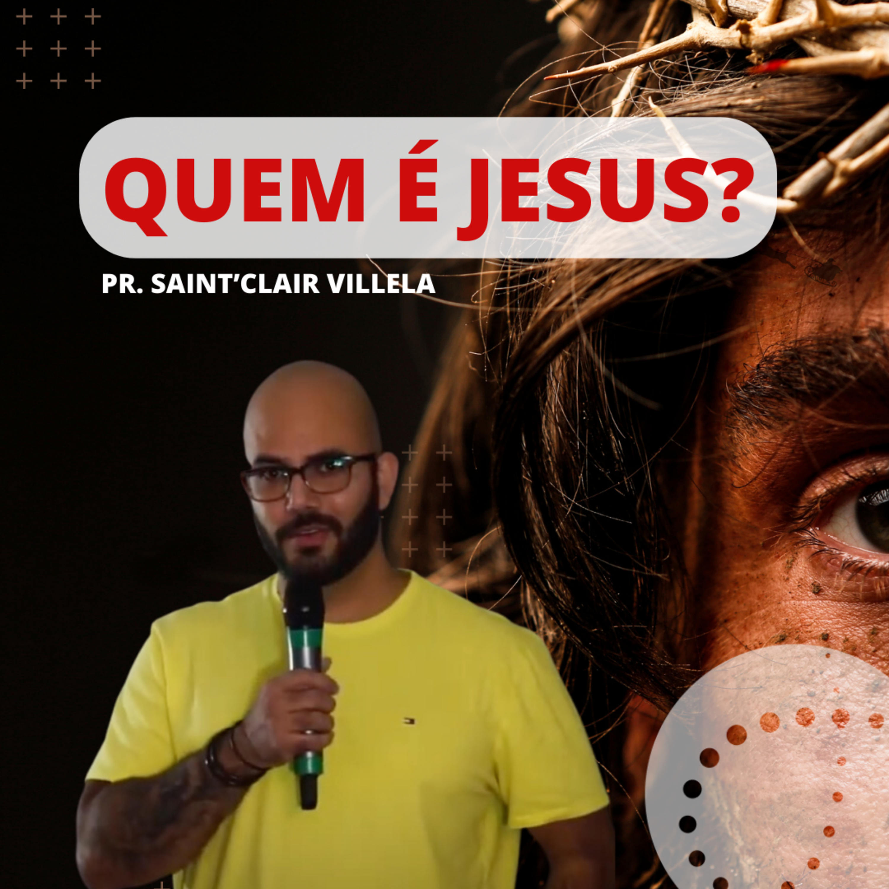 Quem é Jesus? | Saint’Clair Villela episode artwork
