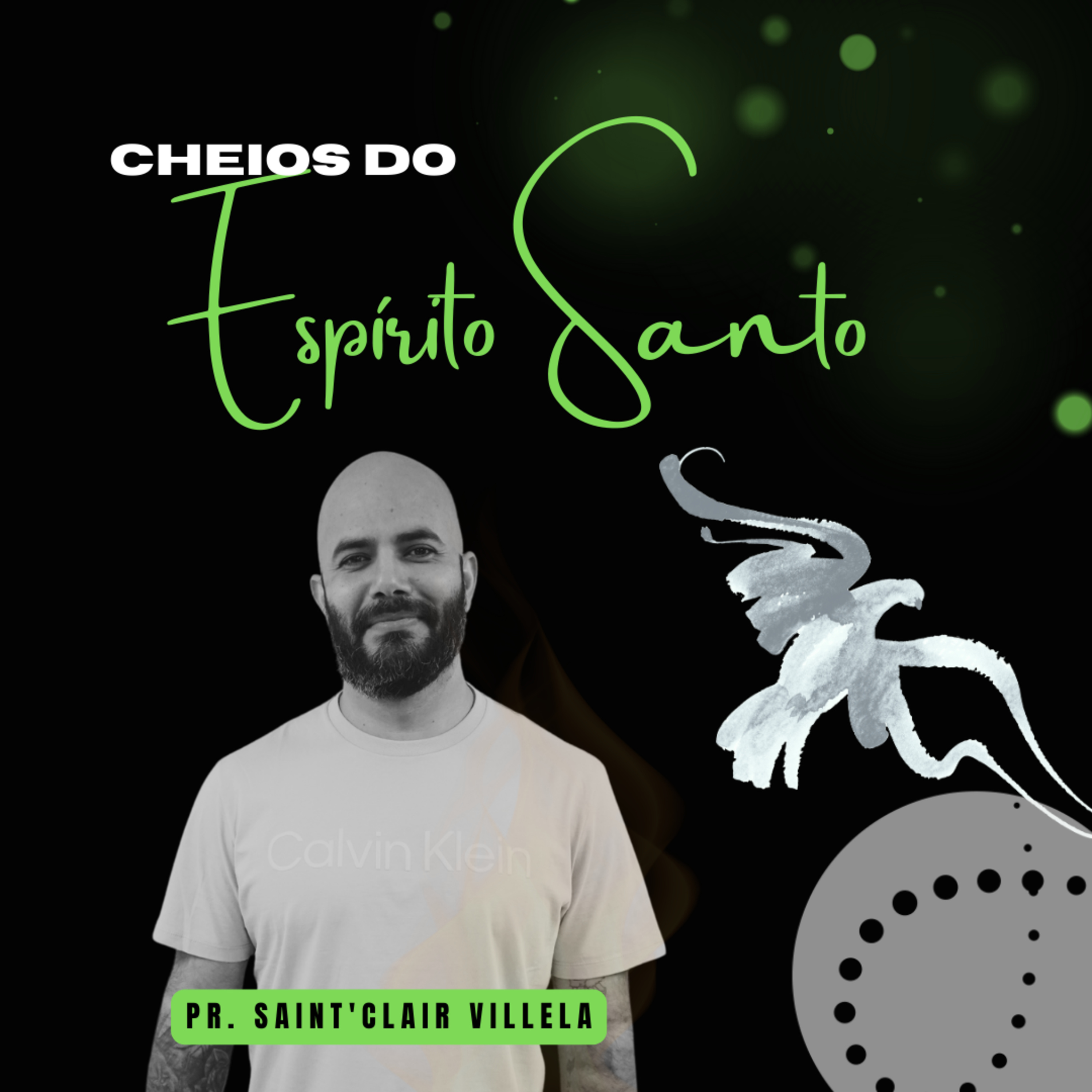 Cheios do Espírito Santo | Saint'Clair Villela episode artwork