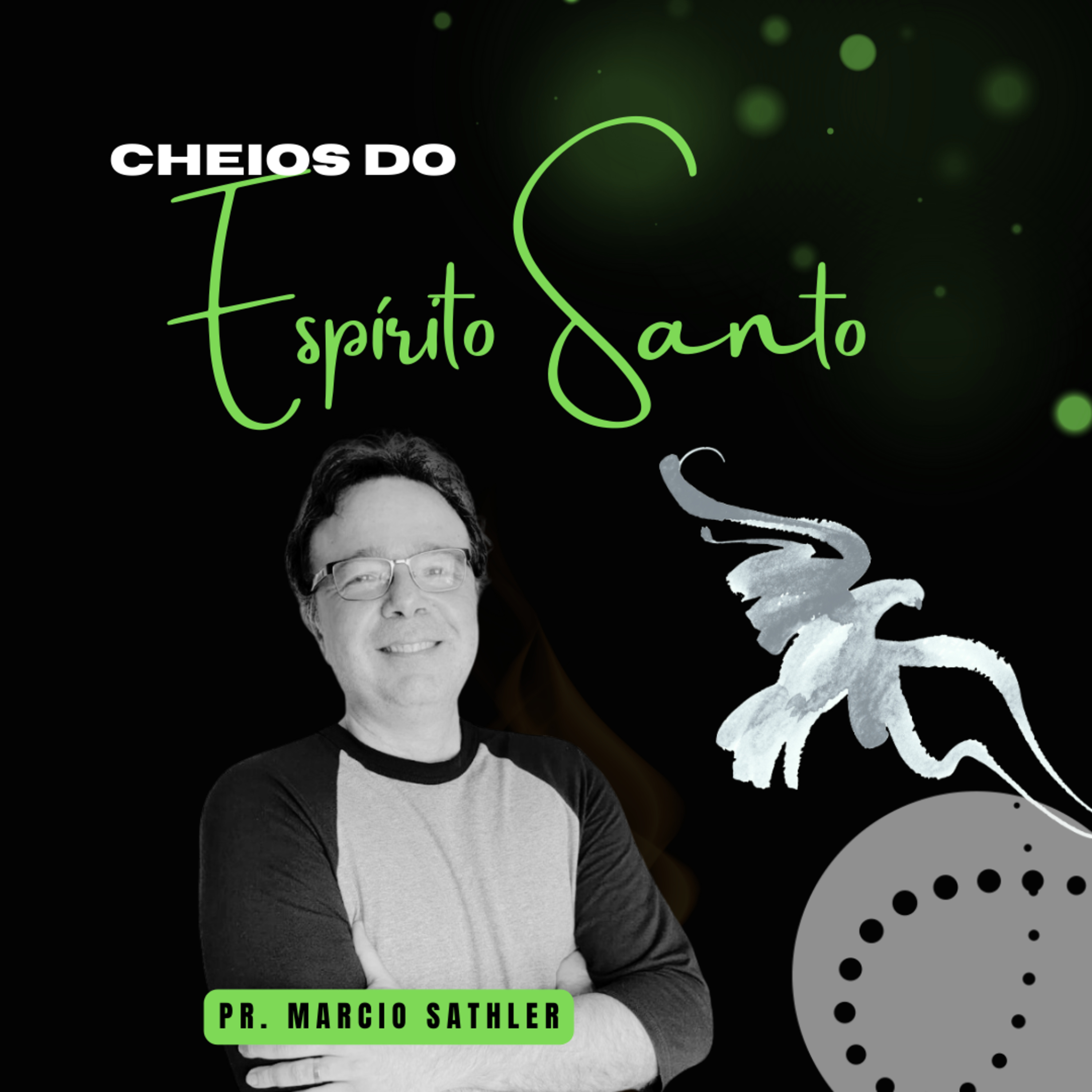 Cheios do Espírito Santo | Marcio Sathler episode artwork