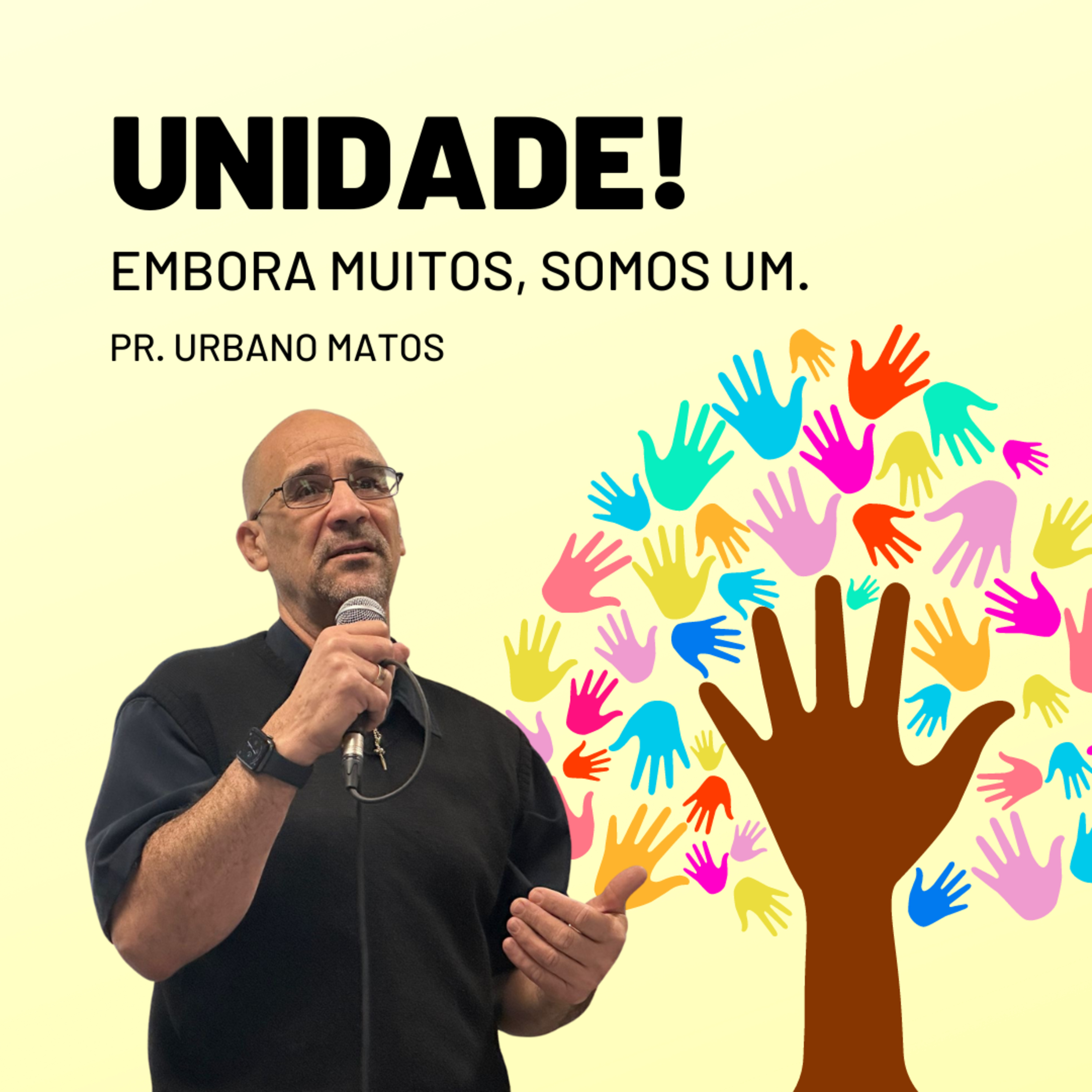 Embora muitos, somos UM! | Urbano Matos episode artwork